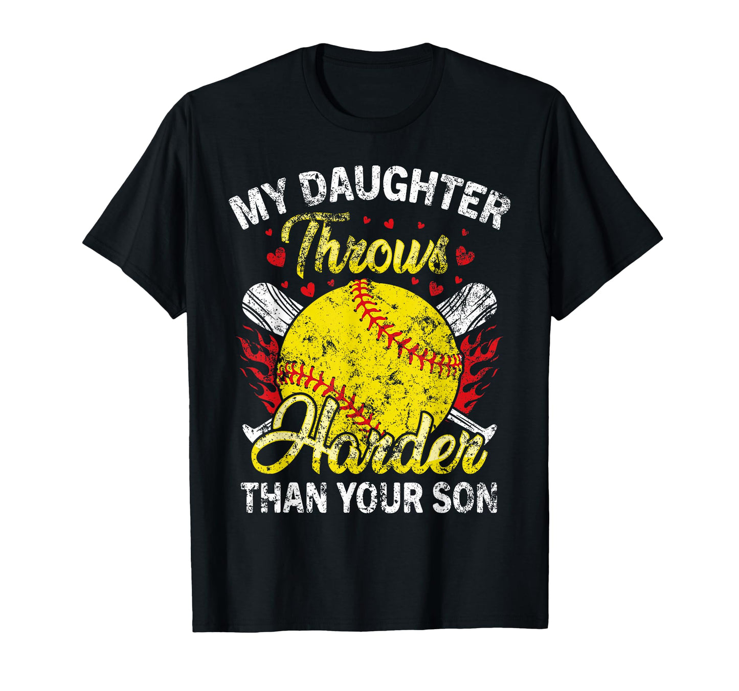 Softball Dad My Daughter Throws Harder T-Shirt - Unique Graphic Men Women - T-Shirt, Sweatshirt, Hoodie