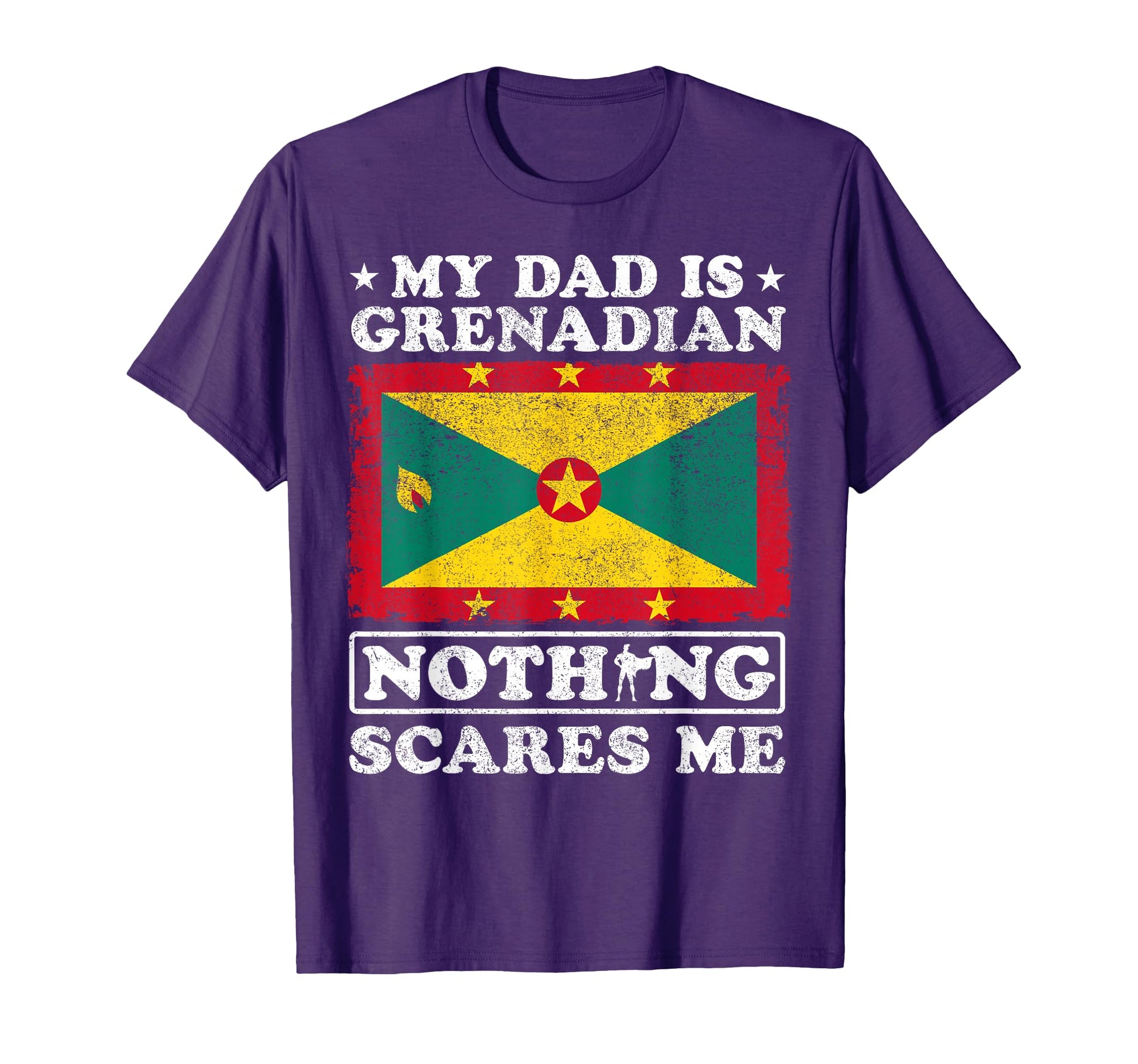 My Dad Is Grenadian Nothing Scares T-Shirt - Fun Novelty Design Men Women - T-Shirt, Sweatshirt, Hoodie