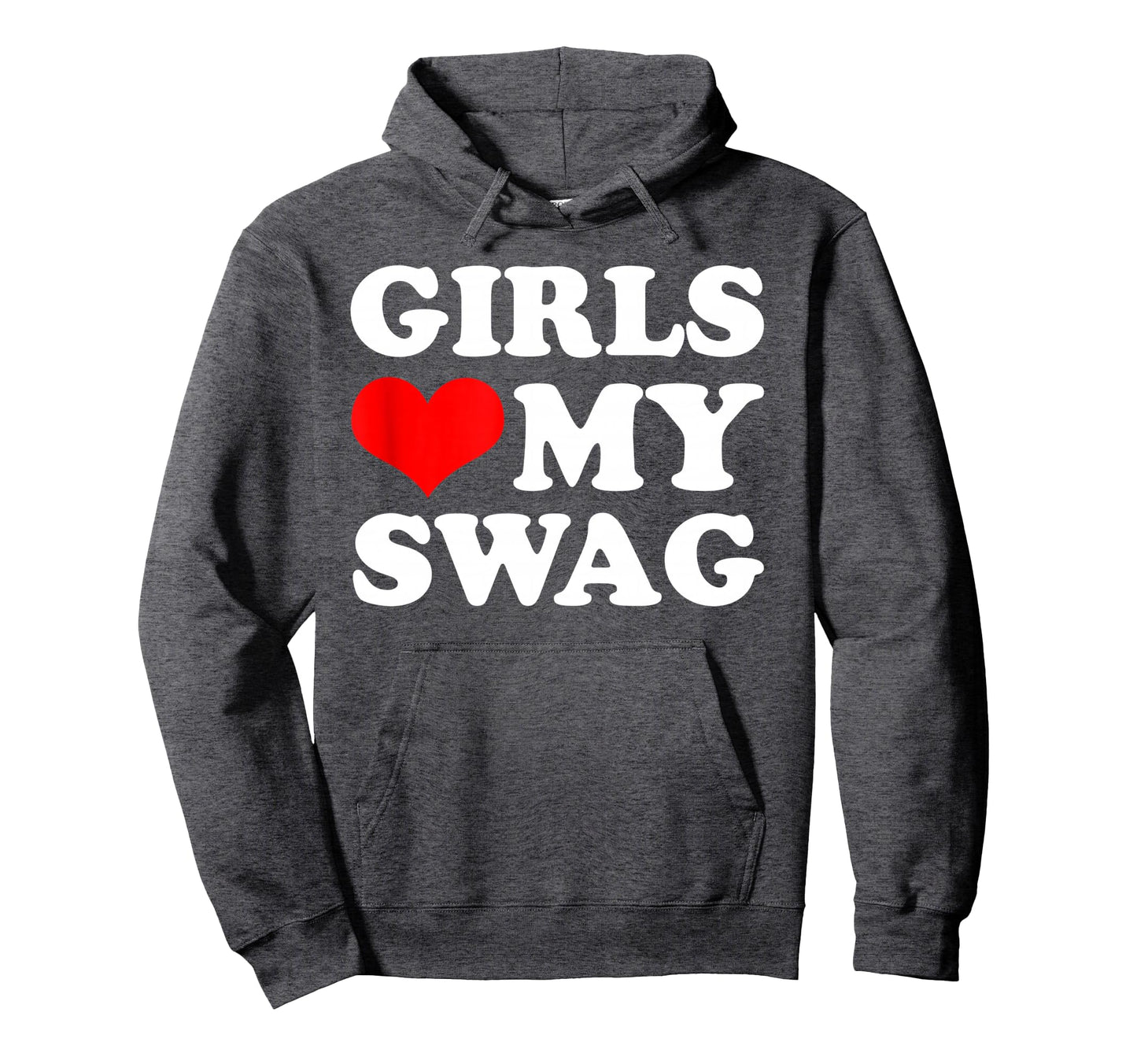 Love My Swag Hoodie - Trendy Graphic Unisex - T-Shirt, Sweatshirt, Hoodie