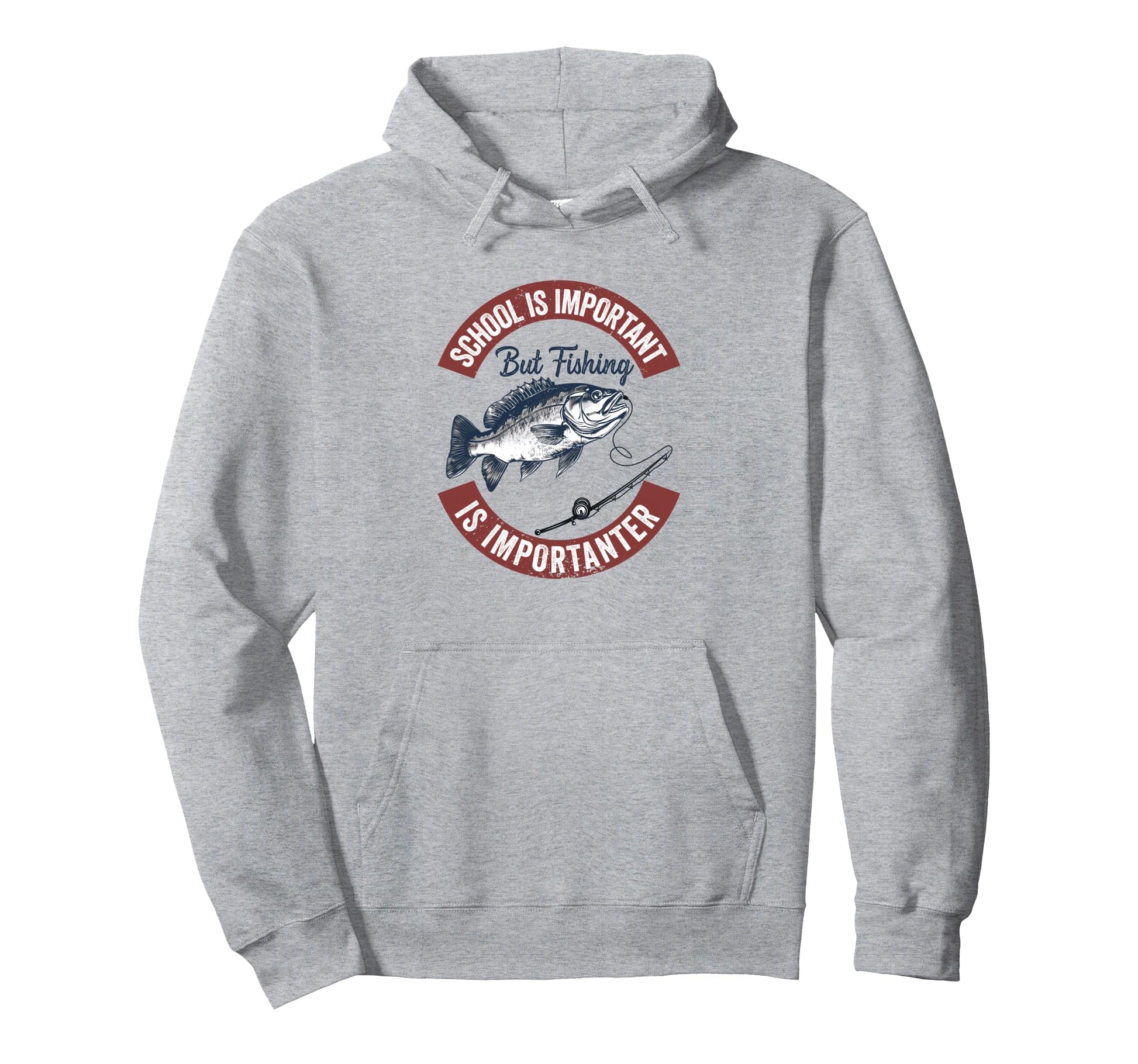 School Is Important But Fishing Hoodie - Fun Novelty Design Men Women - T-Shirt, Sweatshirt, Hoodie
