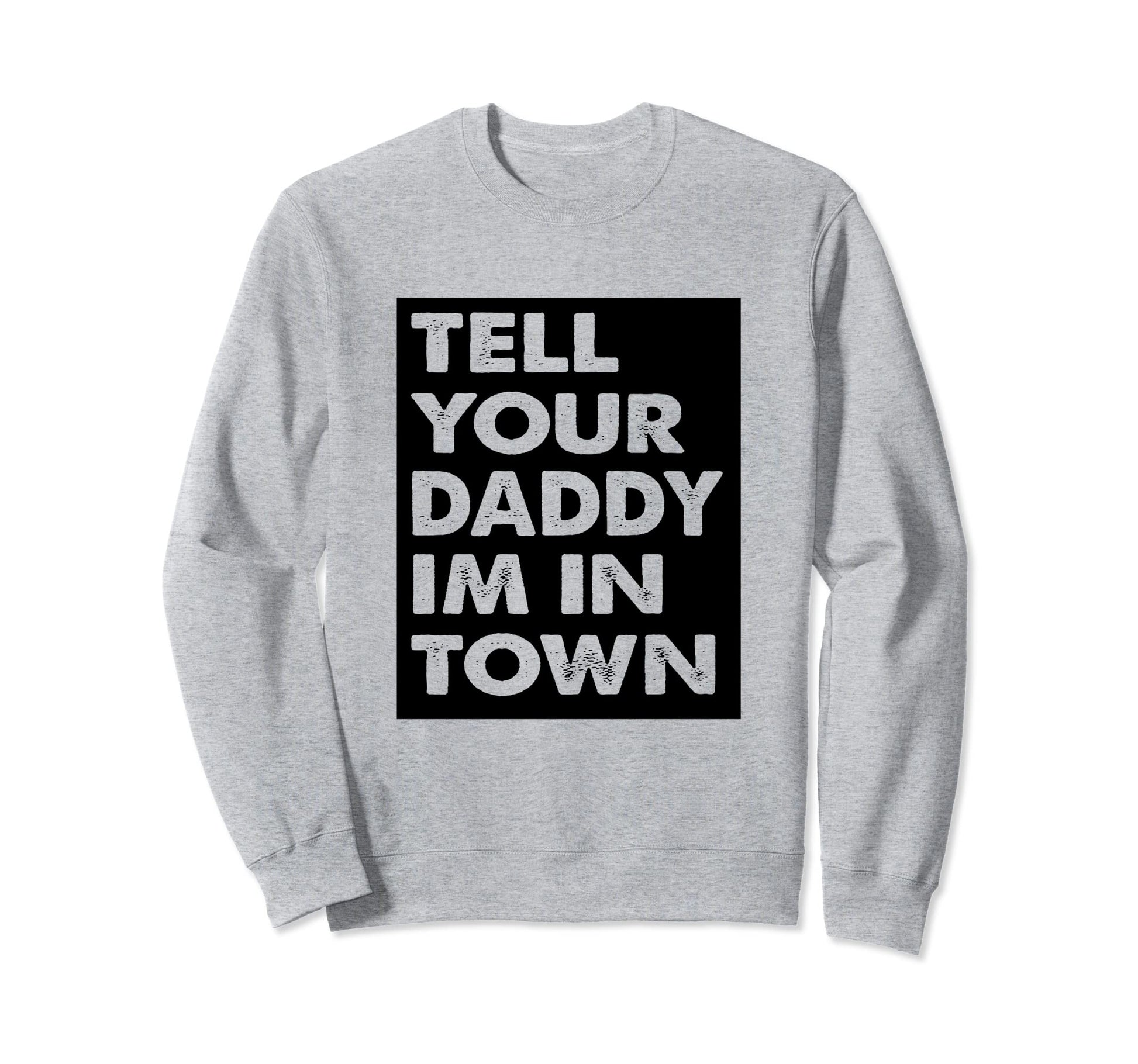 Daddy Dad Single Rural Townie Player Sweatshirt - Unique Graphic Men Women - T-Shirt, Sweatshirt, Hoodie