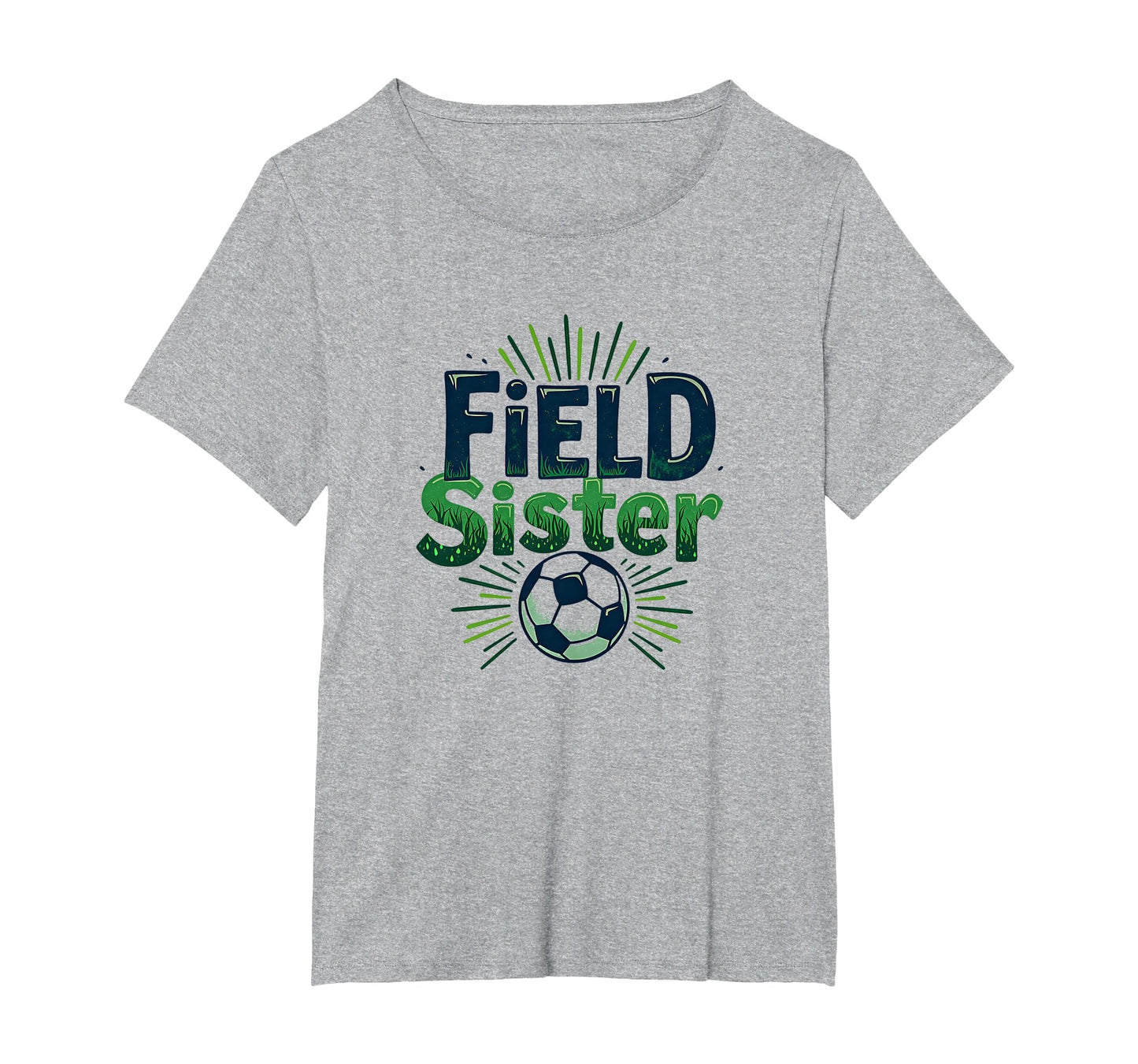 Field Sister Soccer Sibling Pride T-Shirt - Aesthetic Graphic for Adults - T-Shirt, Sweatshirt, Hoodie