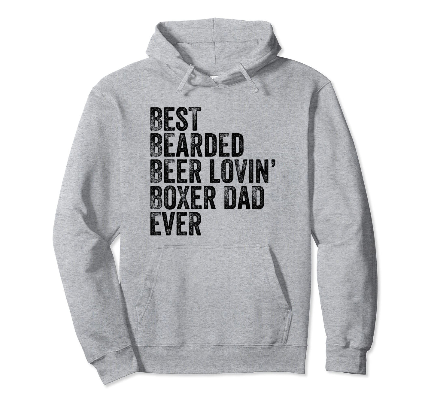 Bearded Dad Beer Boxer Lover Funny Dog Dad Hoodie - Novelty Apparel Unisex - T-Shirt, Sweatshirt, Hoodie