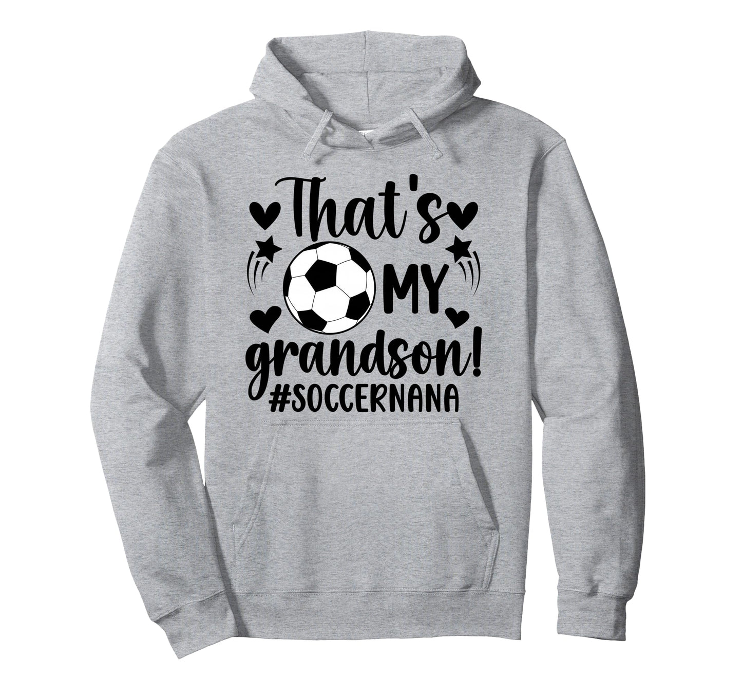 Thats My Grandson Soccer Nana Soccer Hoodie - Minimalist Print Men Women - T-Shirt, Sweatshirt, Hoodie