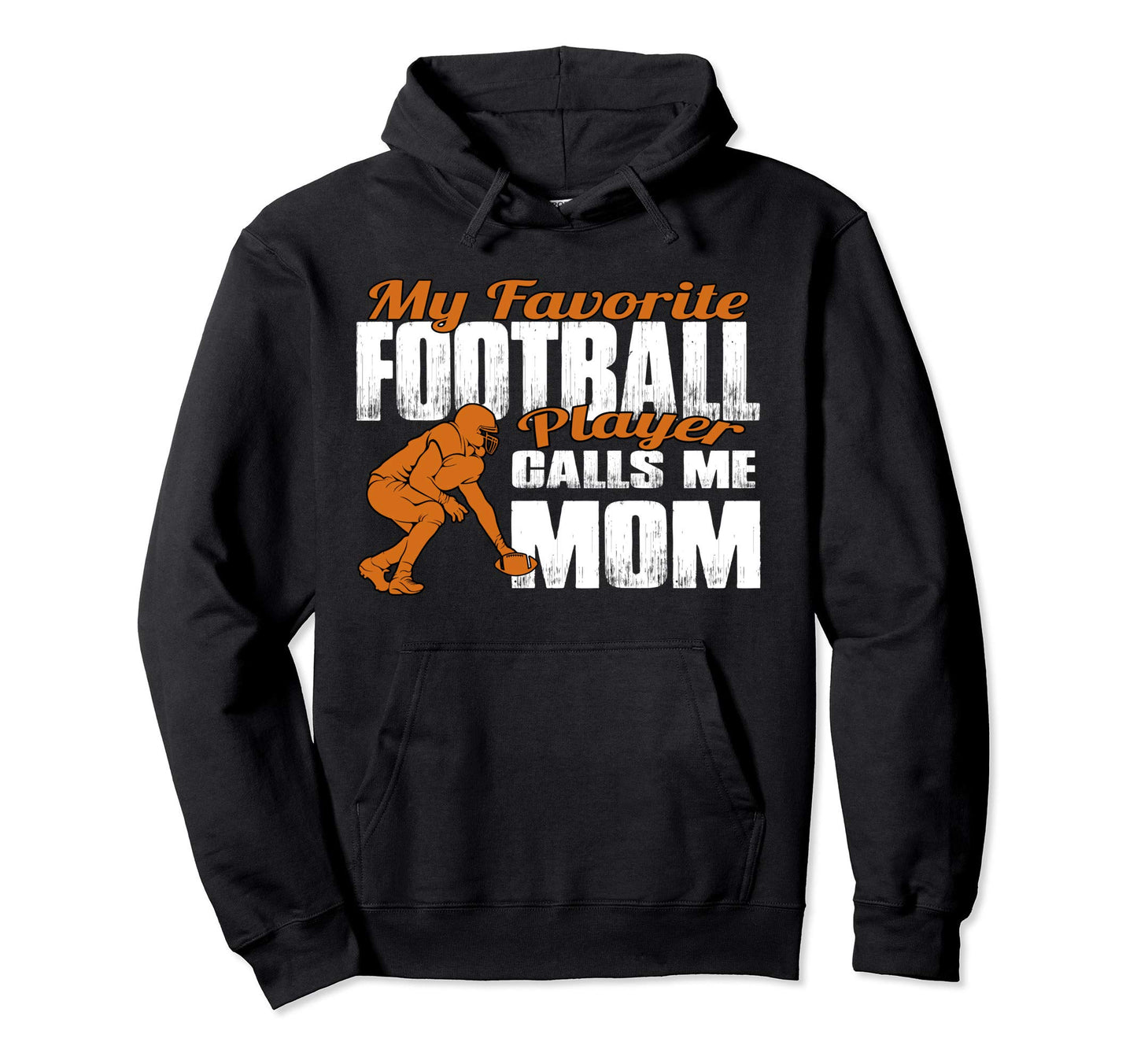 O My Favorite Football Player Calls Me Mom Hoodie - Minimalist Print Unisex - T-Shirt, Sweatshirt, Hoodie