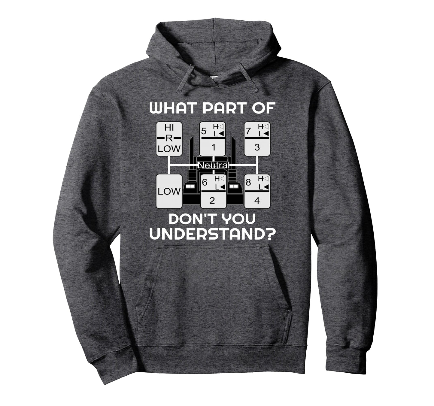 Funny Trucker Truck Driver Gifts Trucking Hoodie - Streetwear Style Unisex - T-Shirt, Sweatshirt, Hoodie
