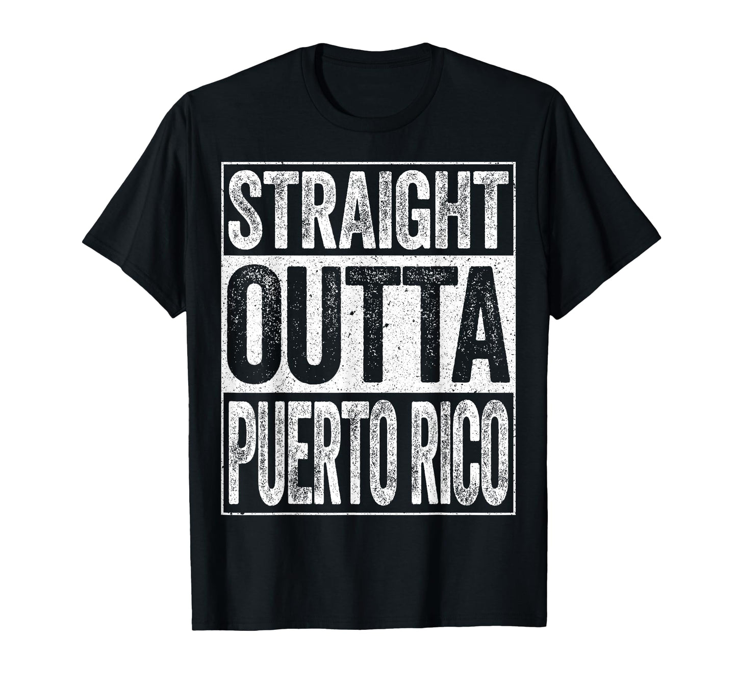 Straight Outta Puerto Rico T-Shirt - Casual Everyday Wear for Adults - T-Shirt, Sweatshirt, Hoodie
