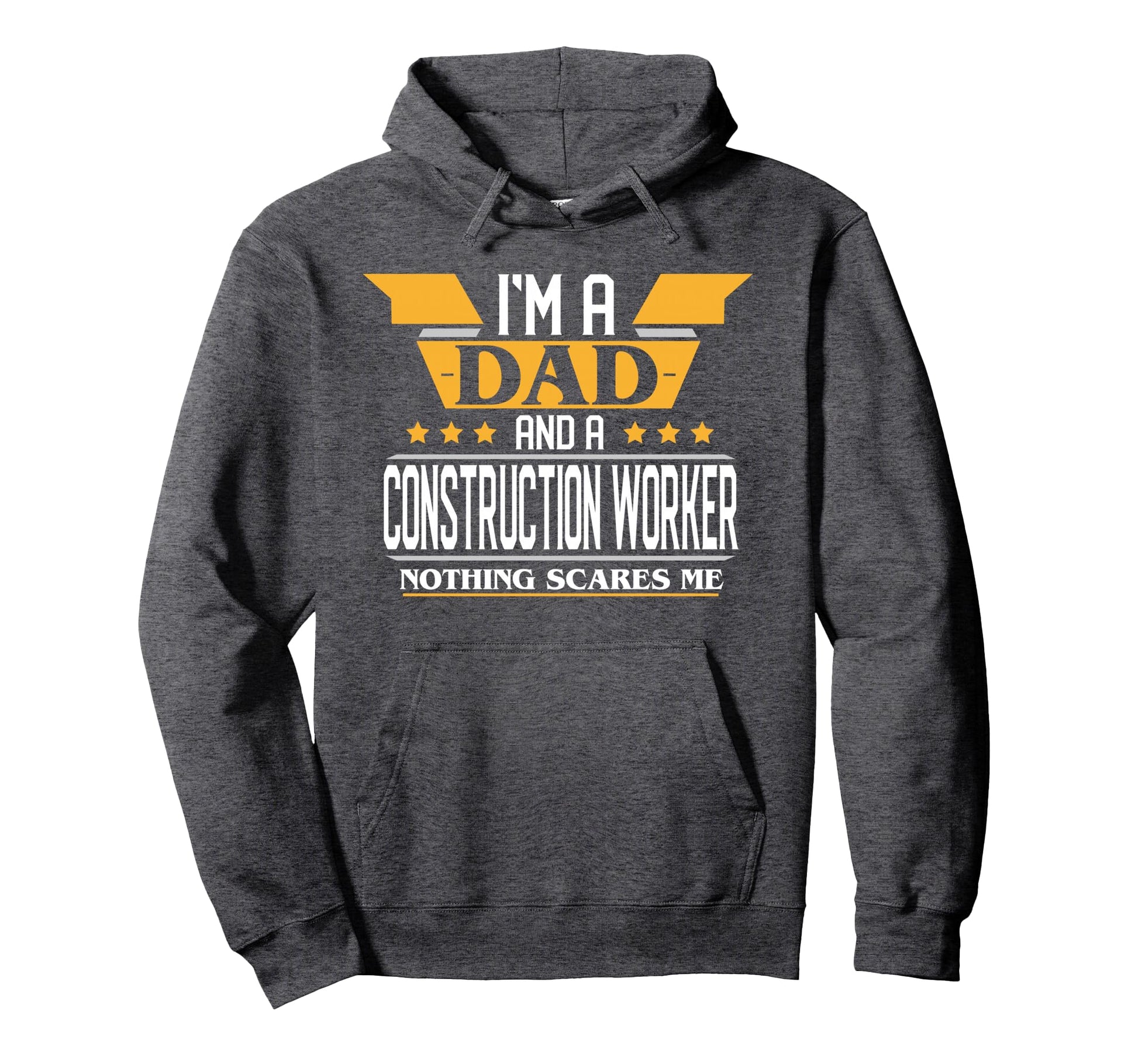 Construction Worker Dad Gift Fathers Hoodie - Fun Novelty Design Men Women - T-Shirt, Sweatshirt, Hoodie