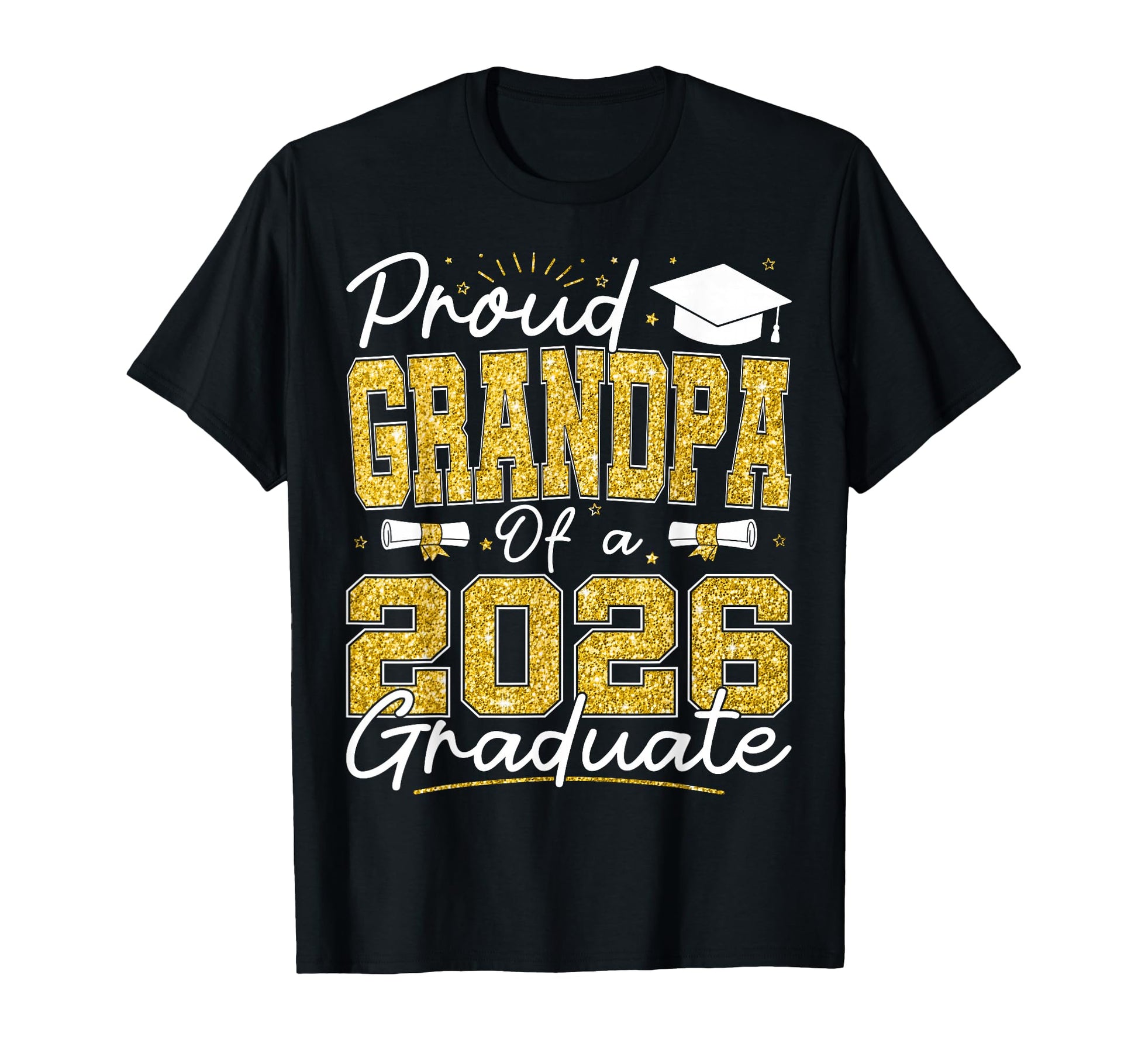 Proud Grandpa 2026 Graduate Senior T-Shirt - Fun Novelty Design Unisex - T-Shirt, Sweatshirt, Hoodie