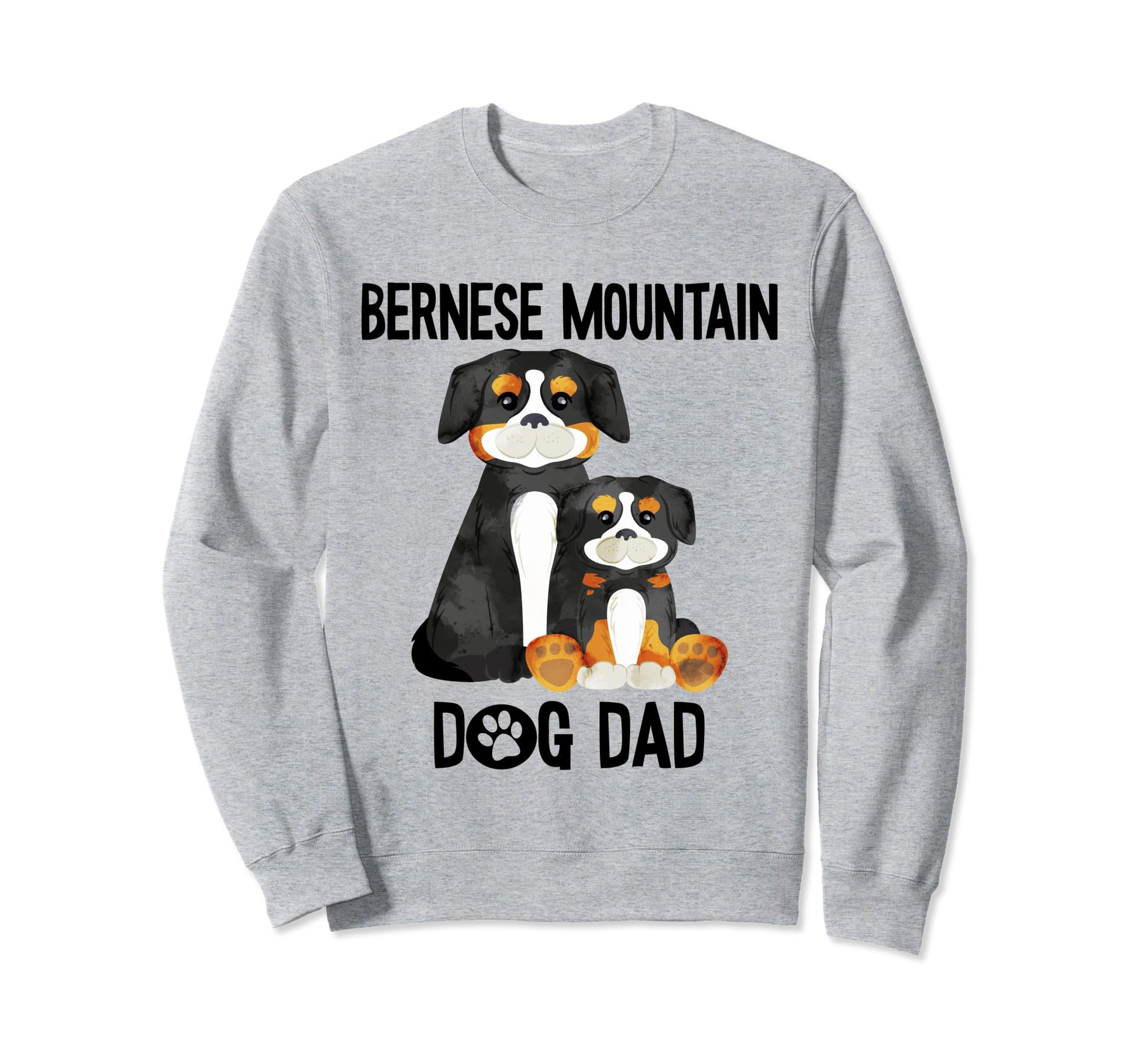 Bernese Mountain Dog Dad Best Sweatshirt - Aesthetic Graphic for Adults - T-Shirt, Sweatshirt, Hoodie