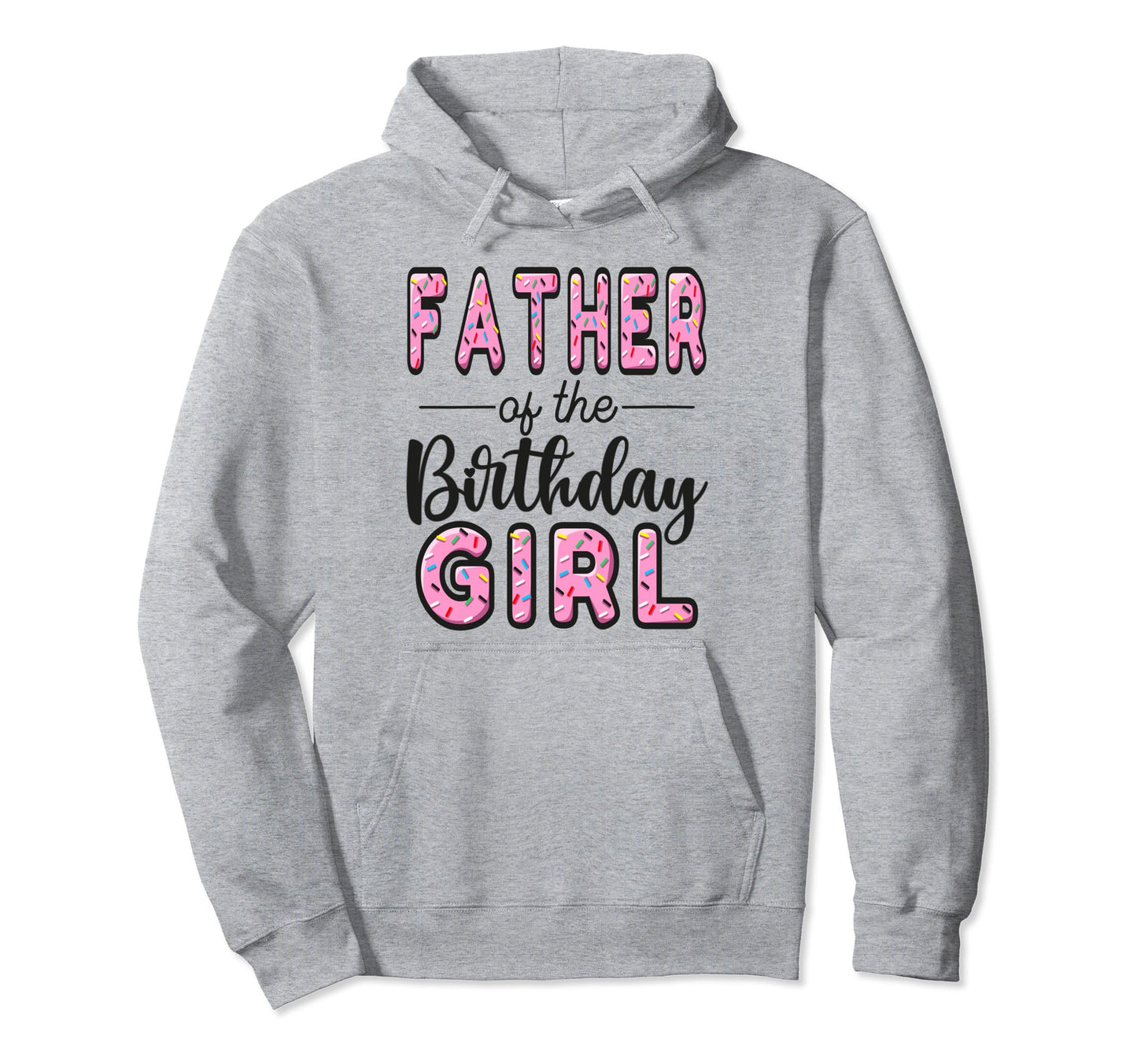 Father Birthday Donut Dad First Bday Hoodie - Minimalist Print Men Women - T-Shirt, Sweatshirt, Hoodie