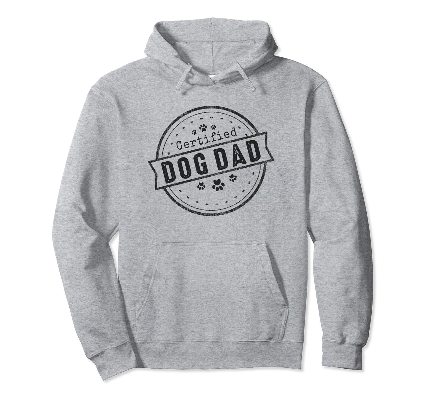 Dog Dad Gifts Certified Dog Dad Hoodie - Minimalist Print Unisex - T-Shirt, Sweatshirt, Hoodie