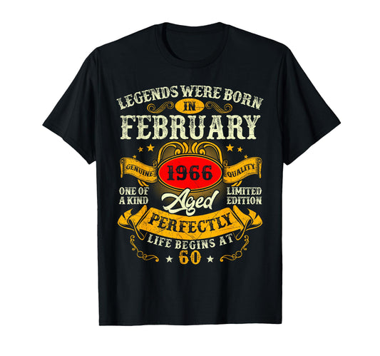 60Th Birthday Legends Were Born February T-Shirt - Minimalist Print Unisex - T-Shirt, Sweatshirt, Hoodie