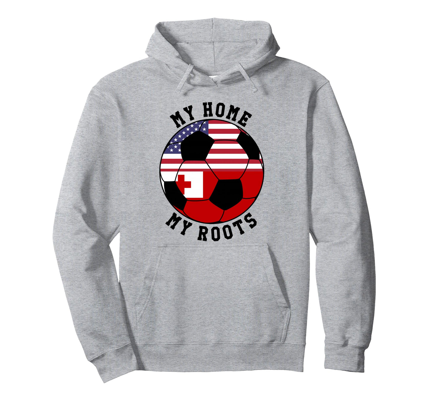 My Home My Roots Tonga Flag Soccer Hoodie - Minimalist Print Men Women - T-Shirt, Sweatshirt, Hoodie