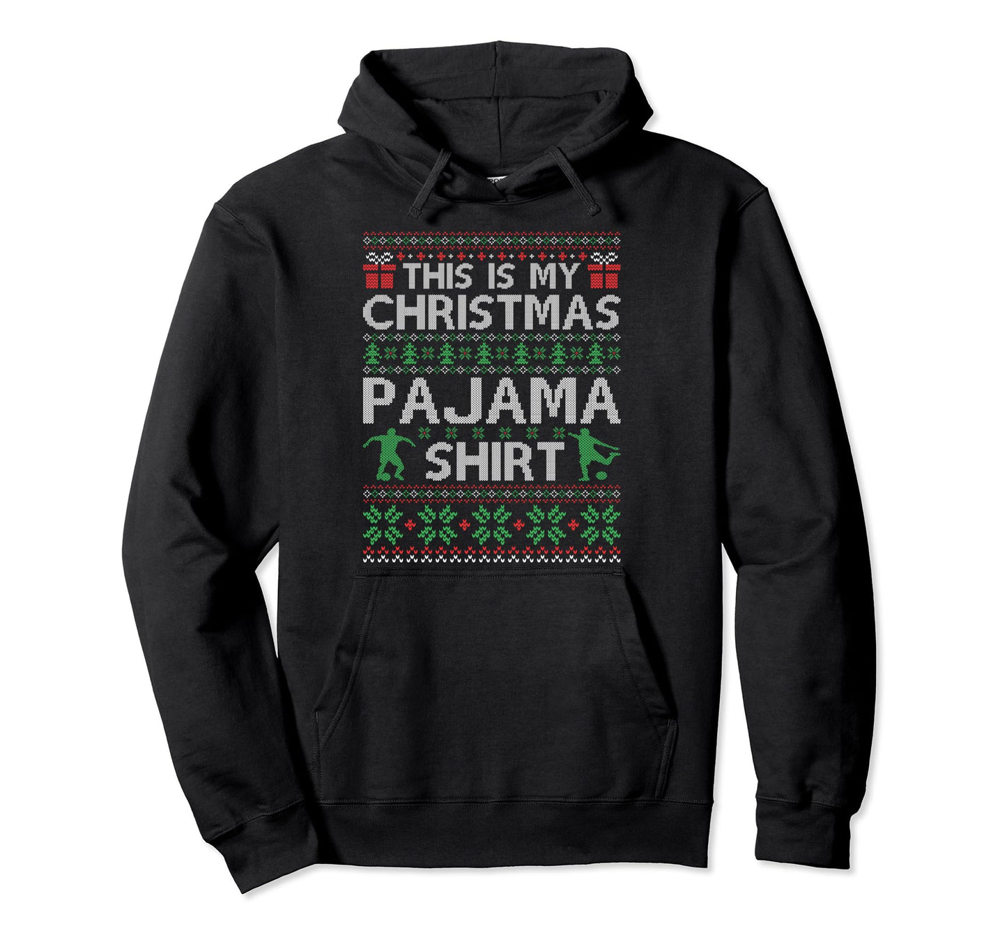 This Is My Pajama Soccer Football Hoodie - Aesthetic Graphic Unisex - T-Shirt, Sweatshirt, Hoodie