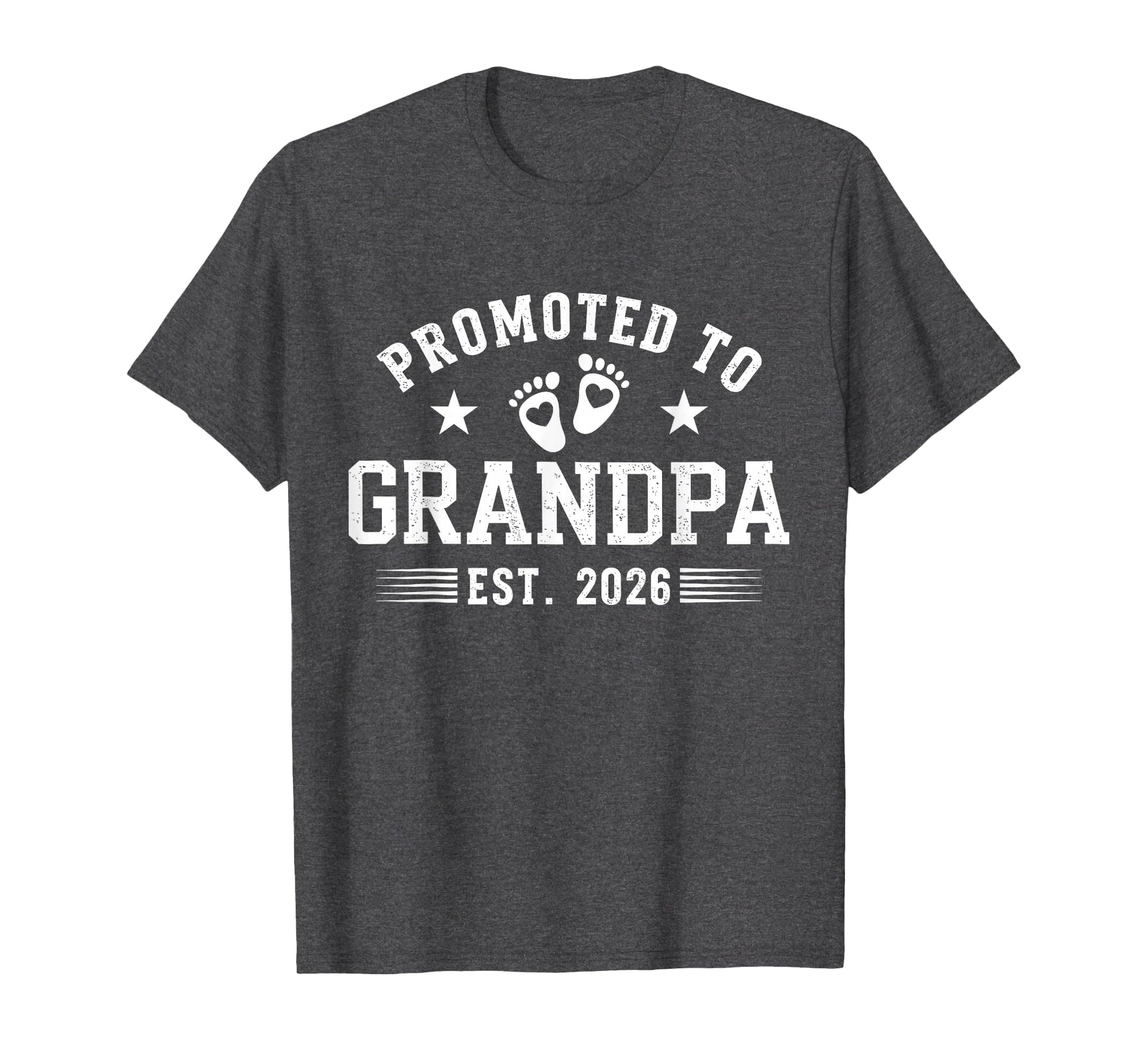 Promoted To Grandpa 2026 T-Shirt - Aesthetic Graphic Men Women - T-Shirt, Sweatshirt, Hoodie