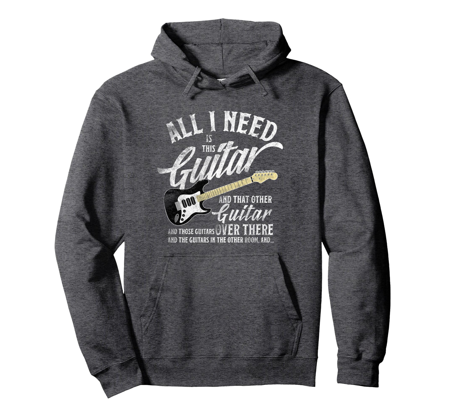 All Guitar I Need Musician Electric Hoodie - Graphic Print Men Women - T-Shirt, Sweatshirt, Hoodie