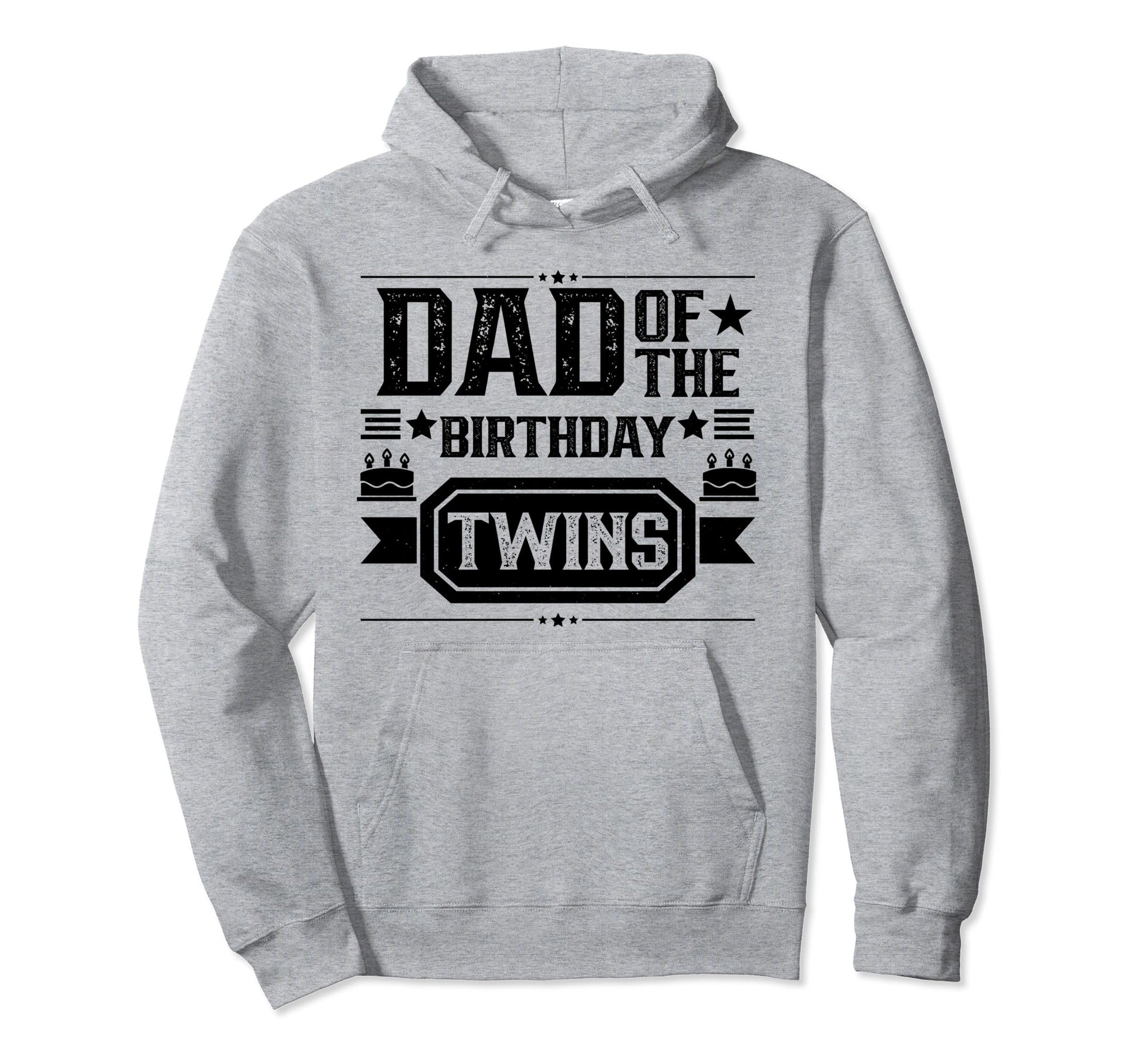 Dad Birthday Twins Twin Celebrate Father Hoodie - Streetwear Style Unisex - T-Shirt, Sweatshirt, Hoodie