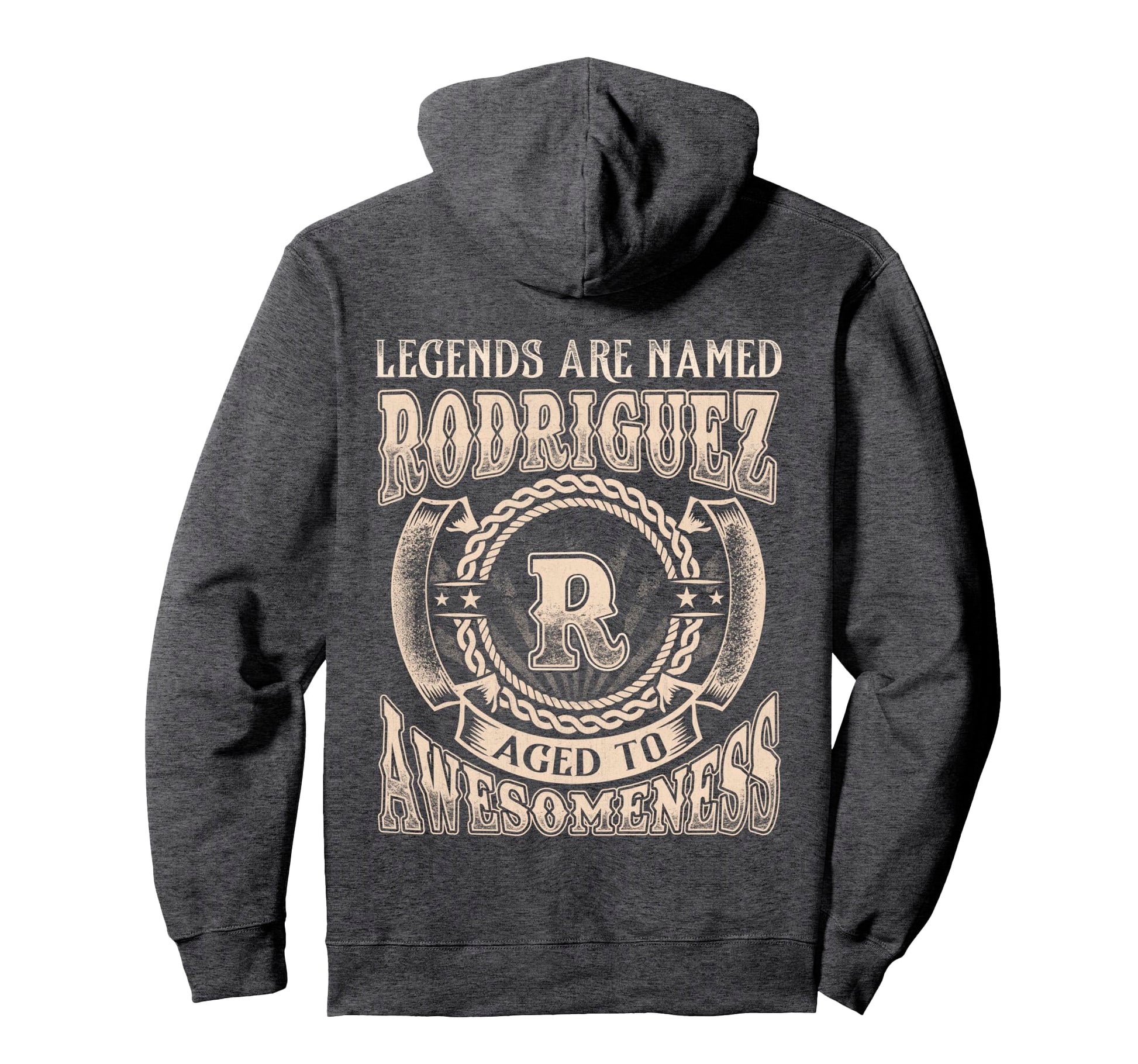 Rodriguez Name Legends Are Named Rodriguez Hoodie - Custom Art Print Unisex - T-Shirt, Sweatshirt, Hoodie