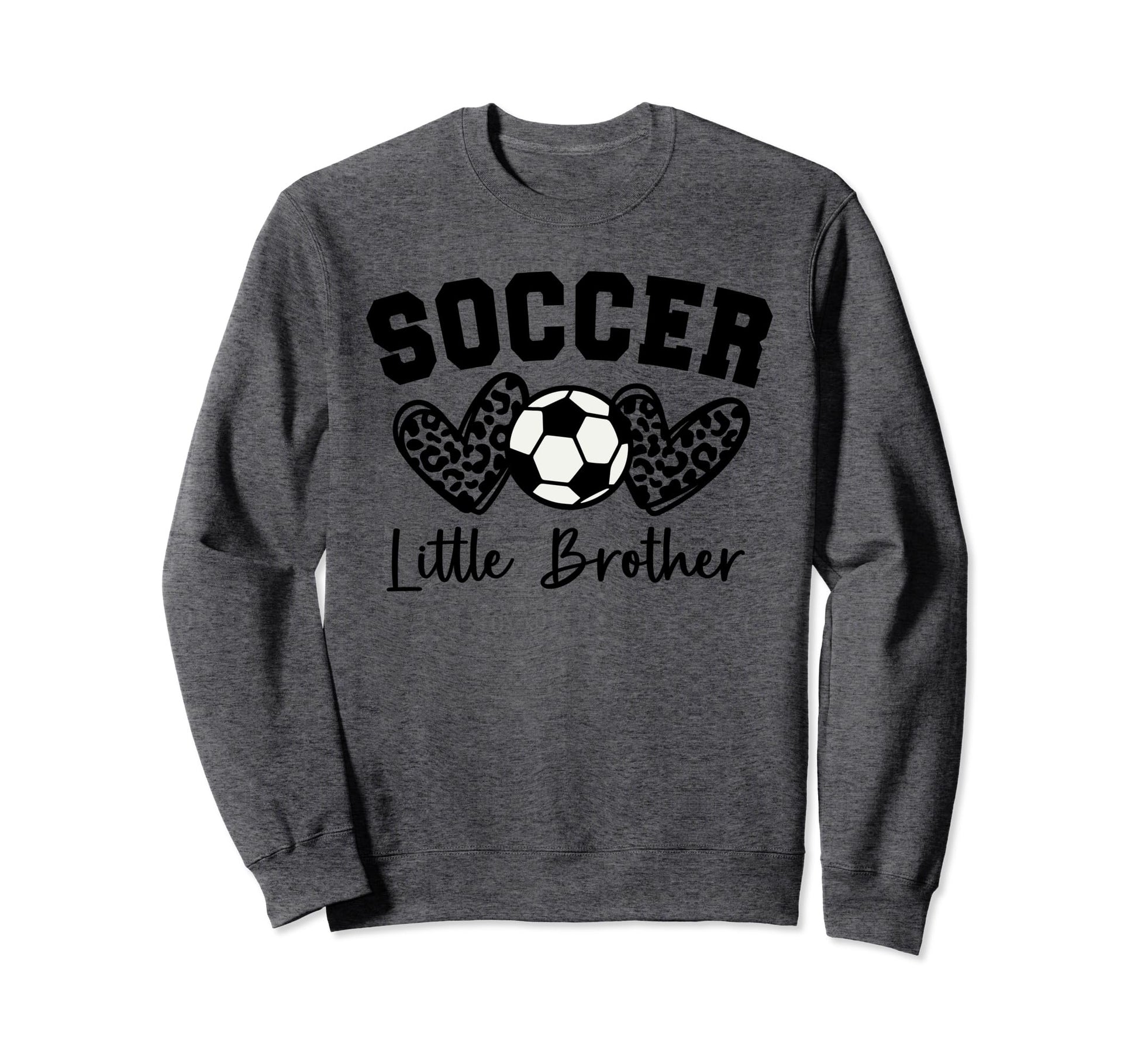 Soccer Little Brother Matching Sweatshirt - Fun Novelty Design Unisex - T-Shirt, Sweatshirt, Hoodie