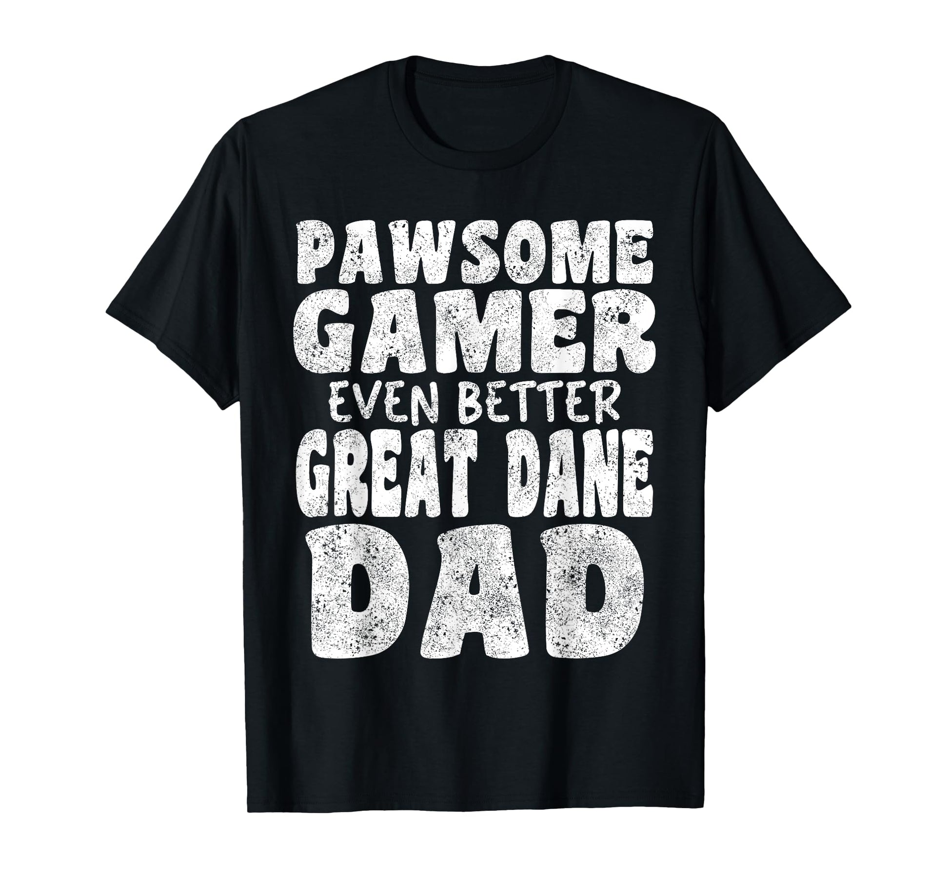 Pawsome Gamer Even Better Great T-Shirt - Aesthetic Graphic for Adults - T-Shirt, Sweatshirt, Hoodie