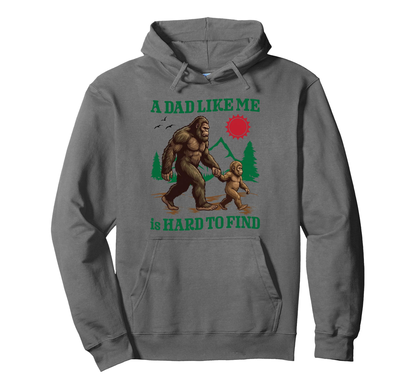 Dad Like Me Bigfoot Sasquatch Walk Together Hoodie - Trendy Graphic Unisex - T-Shirt, Sweatshirt, Hoodie
