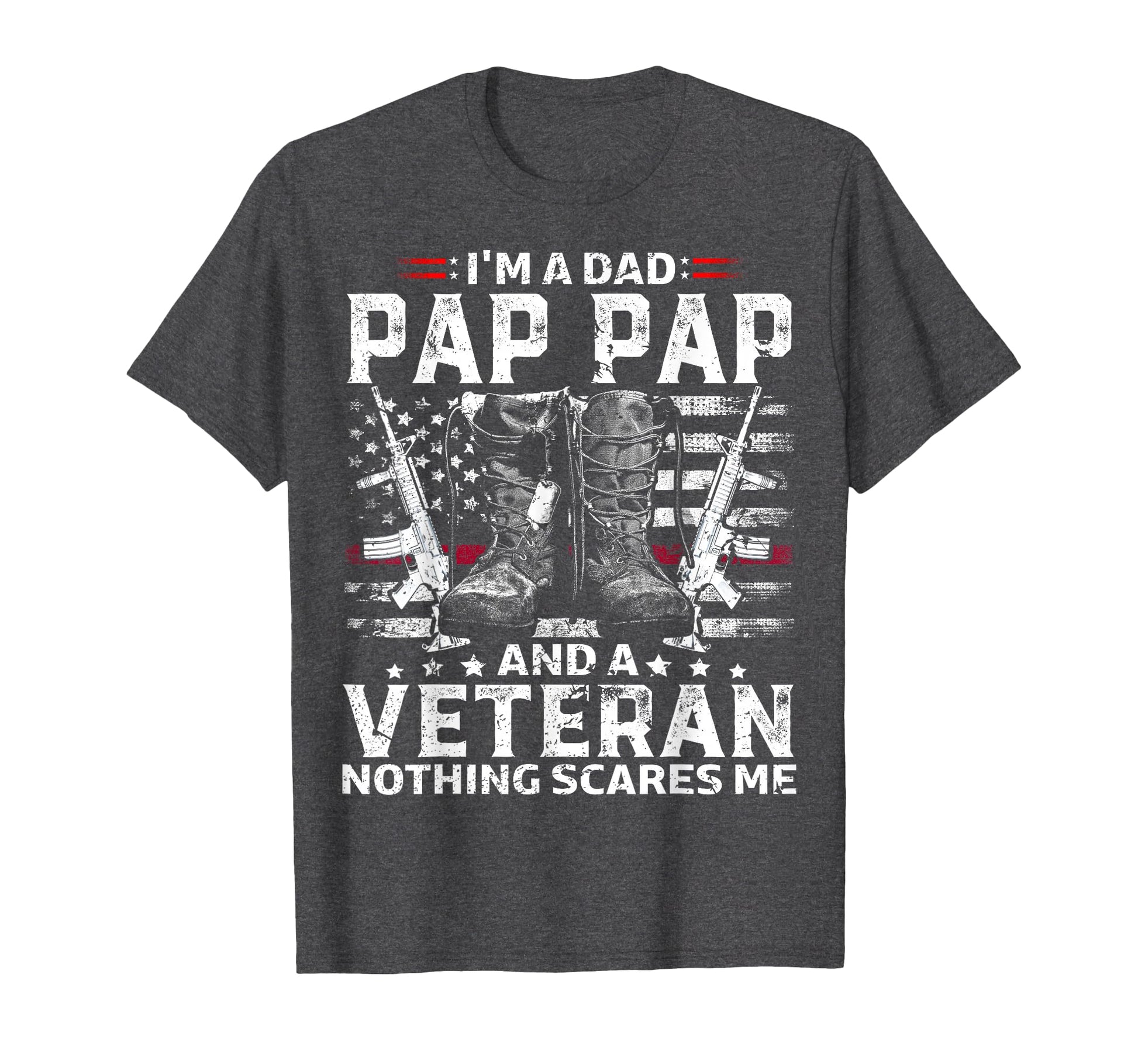 Mens Im Dad Pap Pap Veteran T-Shirt - Unique Graphic for Adults - T-Shirt, Sweatshirt, Hoodie