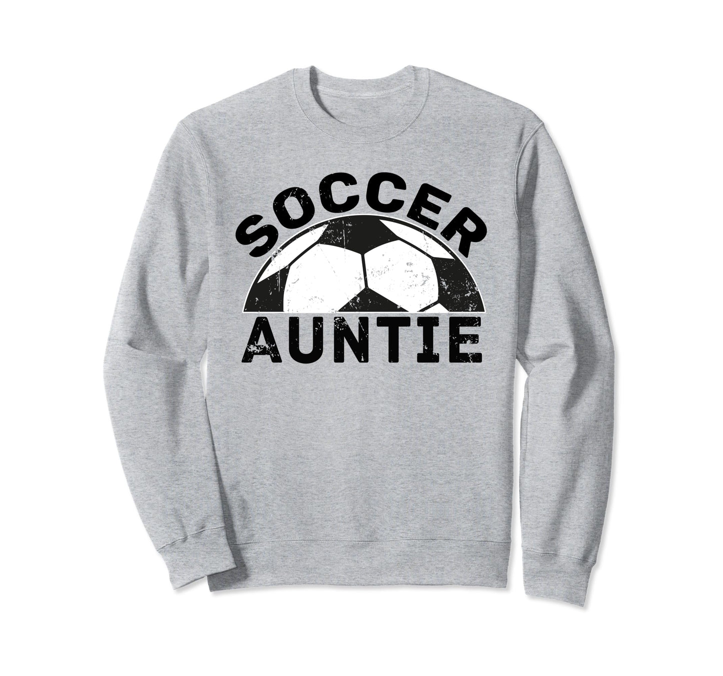 Soccer Auntie Aunt Sweatshirt - Unique Graphic Men Women - T-Shirt, Sweatshirt, Hoodie