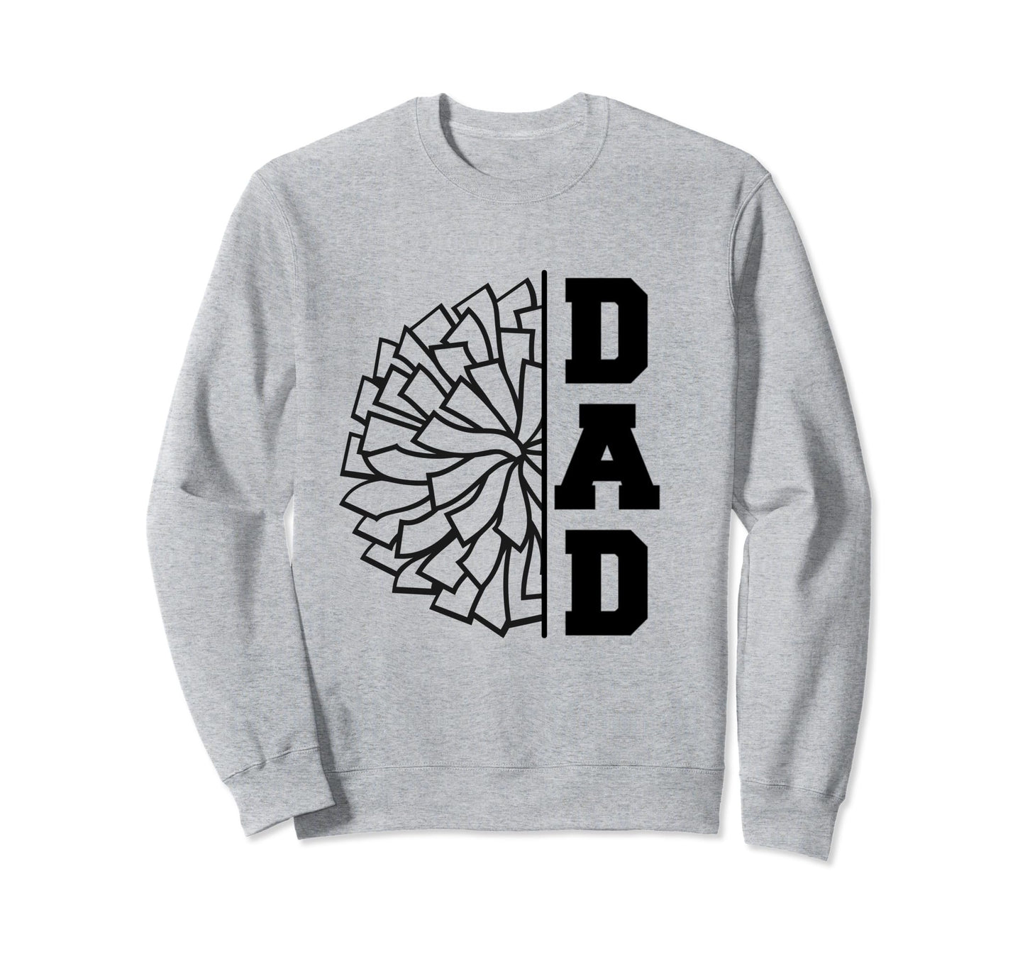 Cheerleading Dad Cheerleader Cheer Sweatshirt - Trendy Graphic for Adults - T-Shirt, Sweatshirt, Hoodie