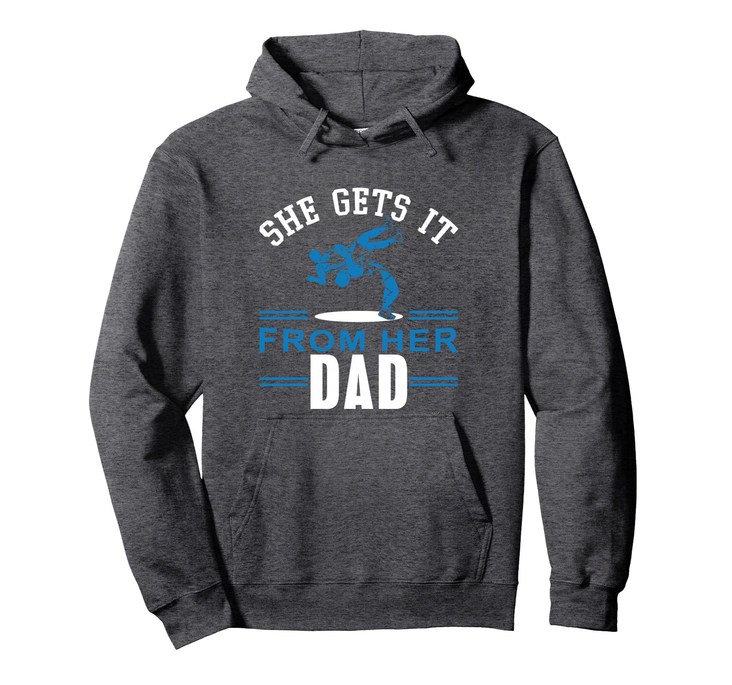 Funny Wrestlers Wrestling Dad Wrestler Hoodie - Novelty Apparel Men Women - T-Shirt, Sweatshirt, Hoodie