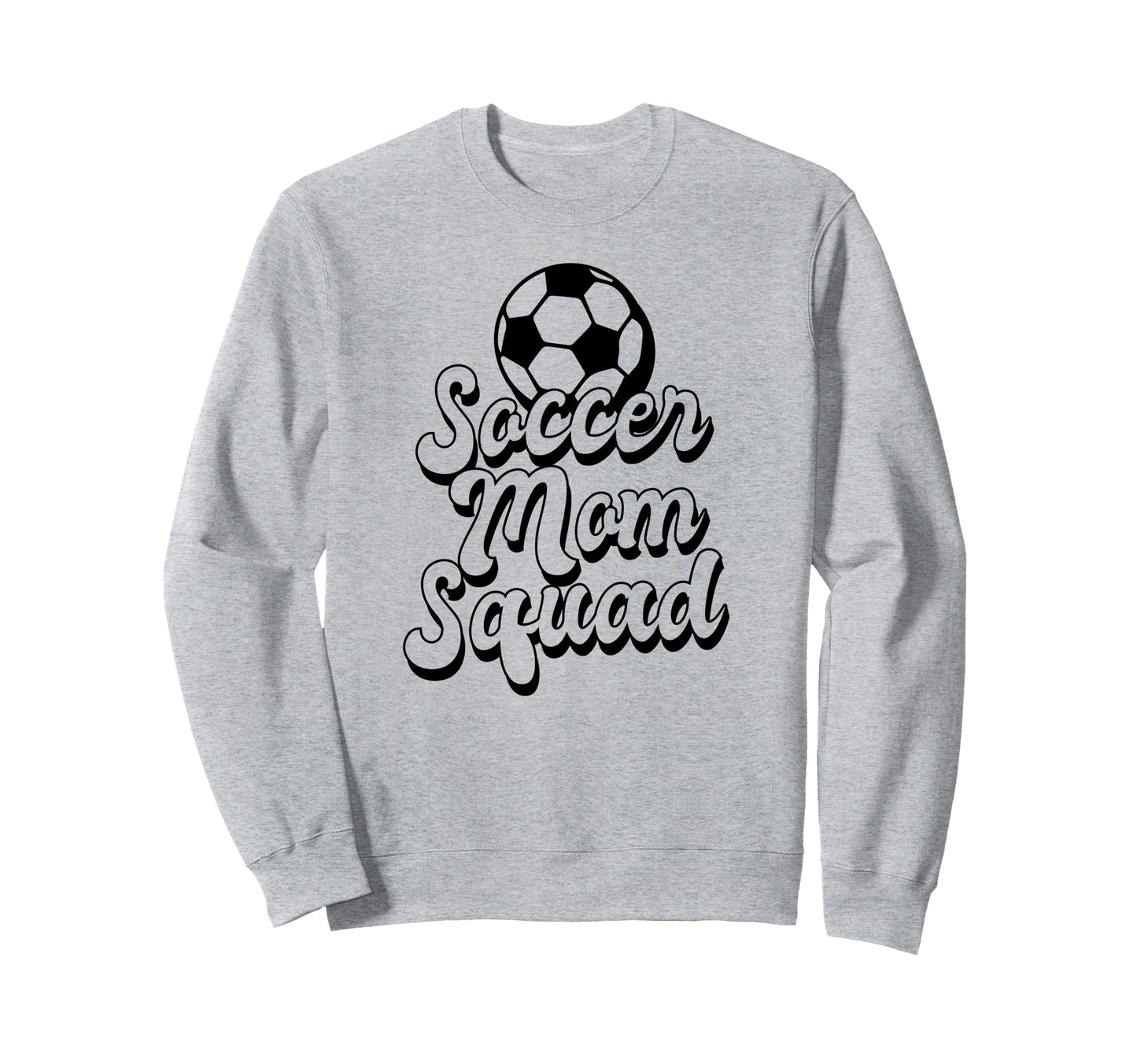 Soccer Mom Squad Funny Soccer Sweatshirt - Custom Art Print for Adults - T-Shirt, Sweatshirt, Hoodie