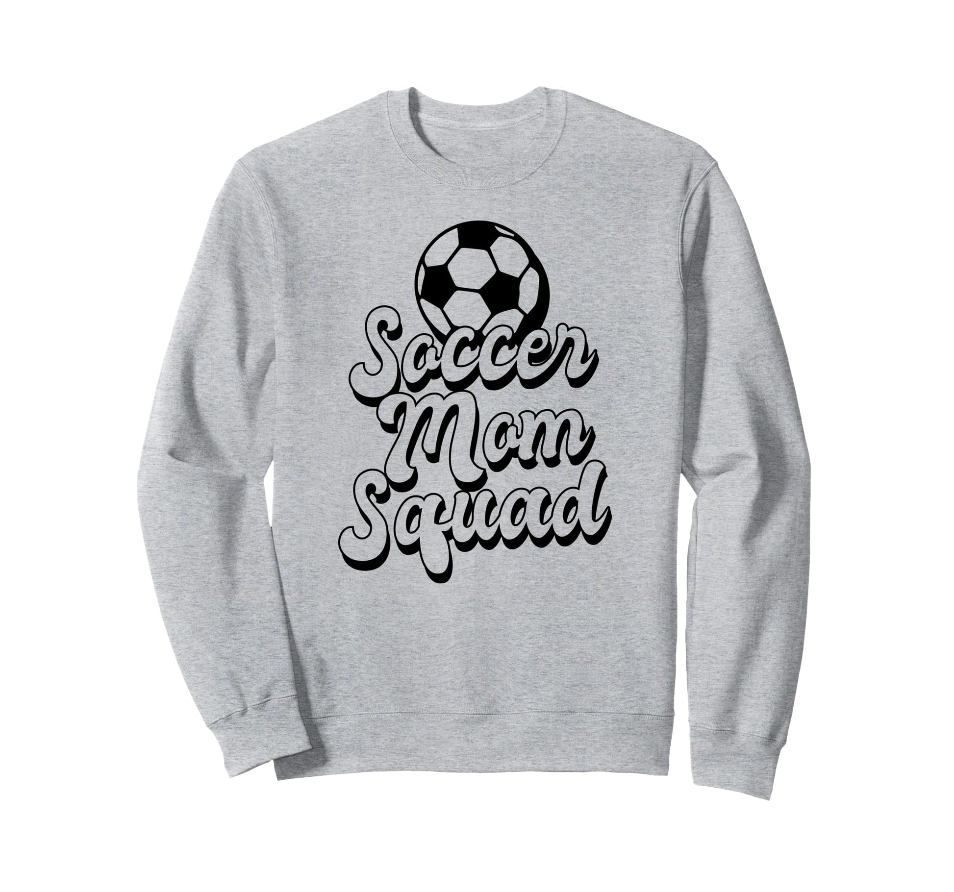 Soccer Mom Squad Funny Soccer Sweatshirt - Custom Art Print for Adults - T-Shirt, Sweatshirt, Hoodie