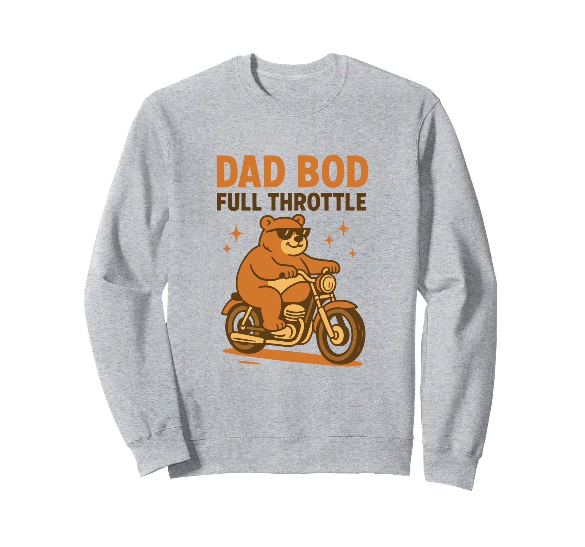 Funny Motorcycle Papa Bear Dad Bod Sweatshirt - Trendy Graphic for Adults - T-Shirt, Sweatshirt, Hoodie
