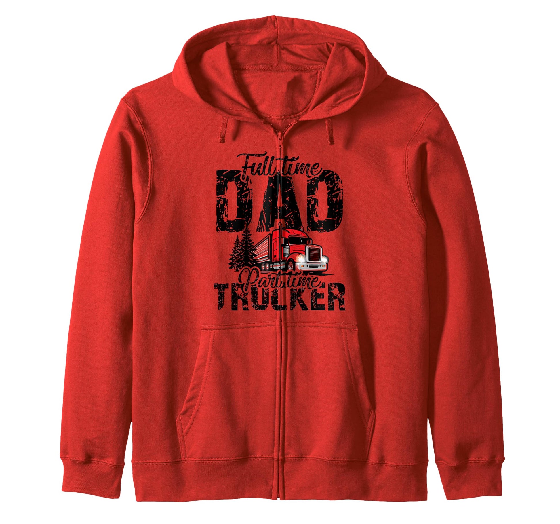 Father Day Full Time Dad Part Time Hoodie - Fun Novelty Design Unisex - T-Shirt, Sweatshirt, Hoodie