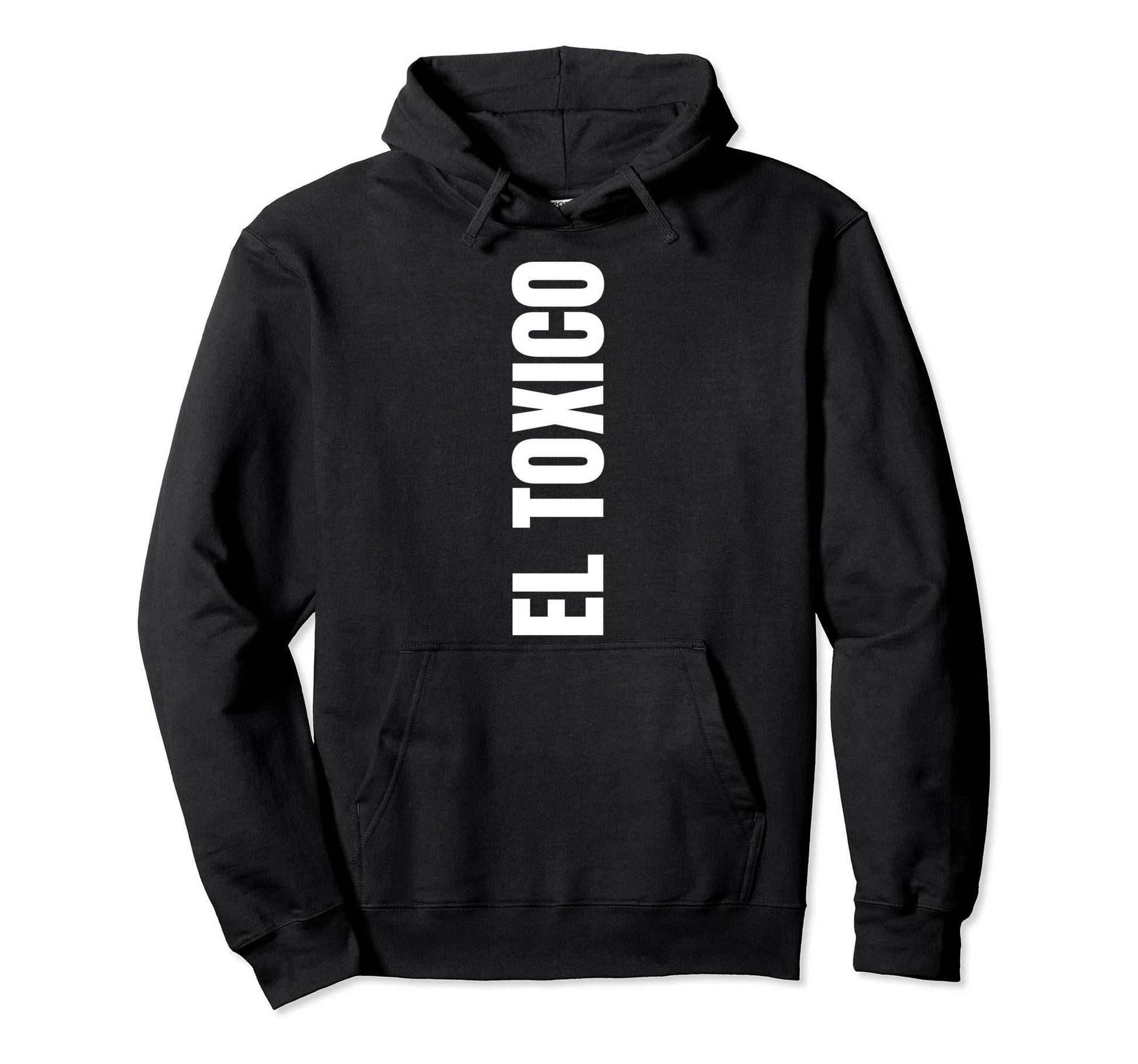 El T Xico Funny Boyfriend Gifts Hoodie - Streetwear Style for Adults - T-Shirt, Sweatshirt, Hoodie