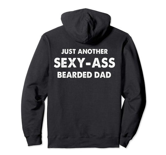 Bearded Dad Beard Father Grandpa Funny Hoodie - Novelty Apparel Unisex - T-Shirt, Sweatshirt, Hoodie