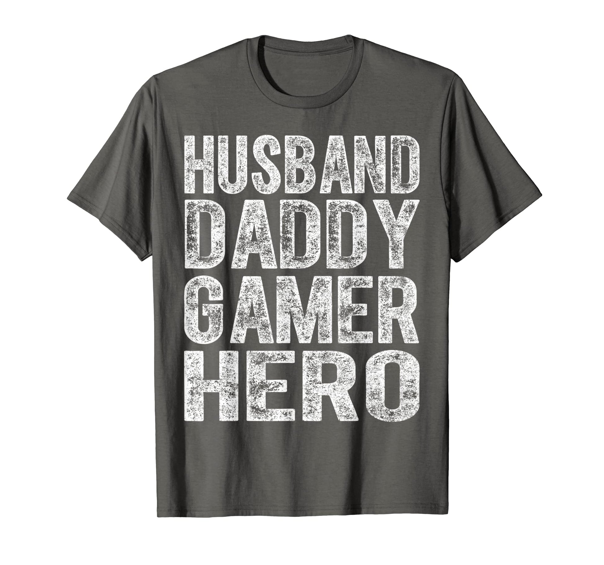 Mens Husband Daddy Gamer Hero Video T-Shirt - Casual Everyday Wear Unisex - T-Shirt, Sweatshirt, Hoodie