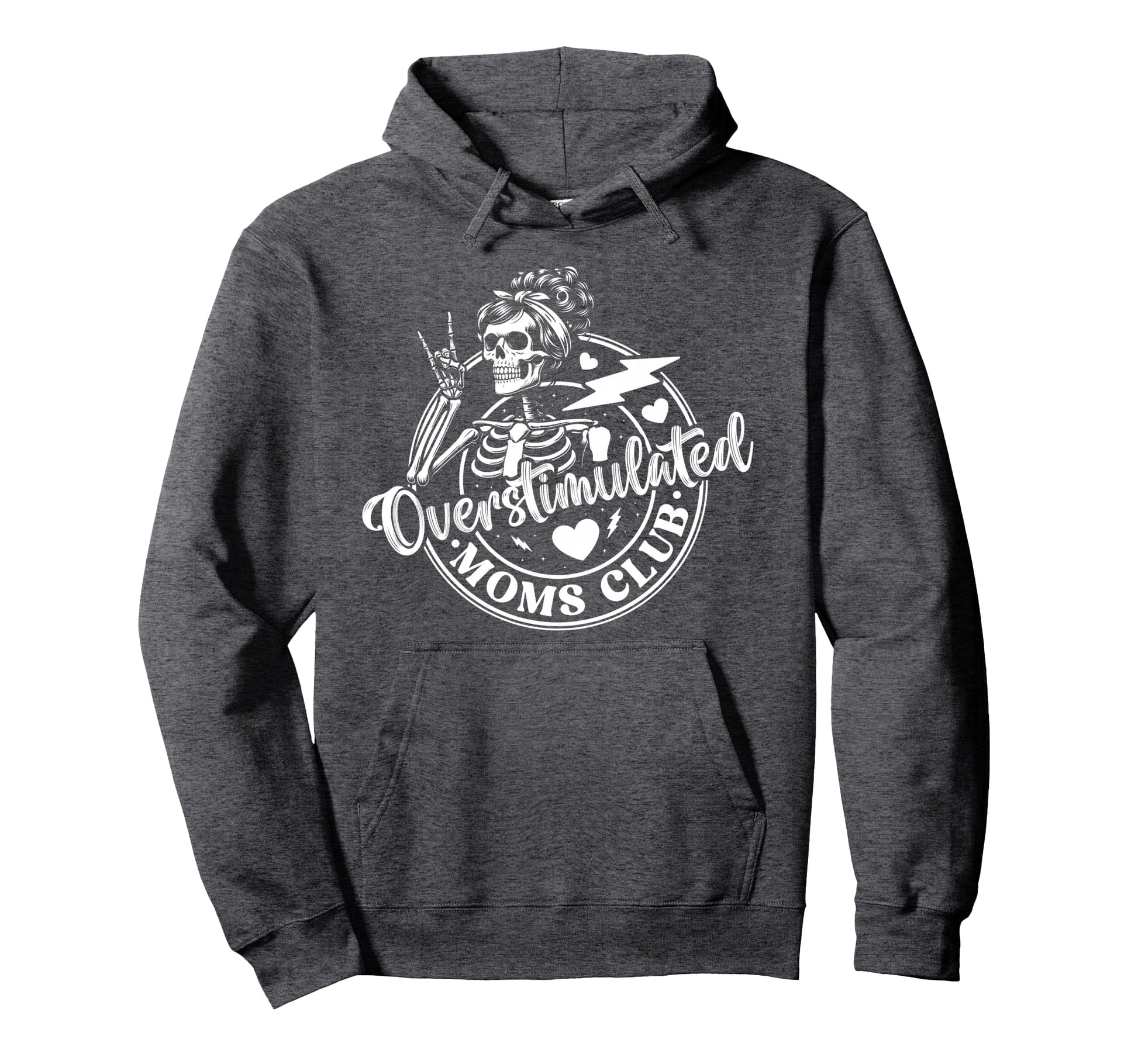 Overstimulated Moms Club Mothers Day Mom Hoodie - Novelty Apparel Men Women - T-Shirt, Sweatshirt, Hoodie