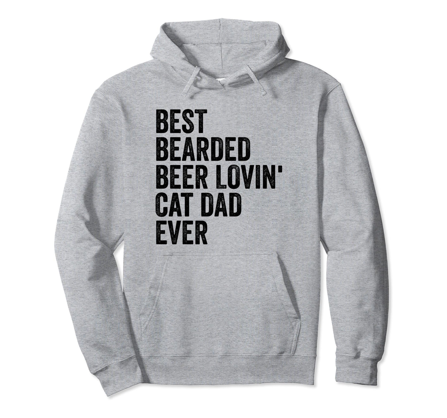 Best Bearded Beer Lovin Cat Dad Ever Pet Hoodie - Novelty Apparel Unisex - T-Shirt, Sweatshirt, Hoodie