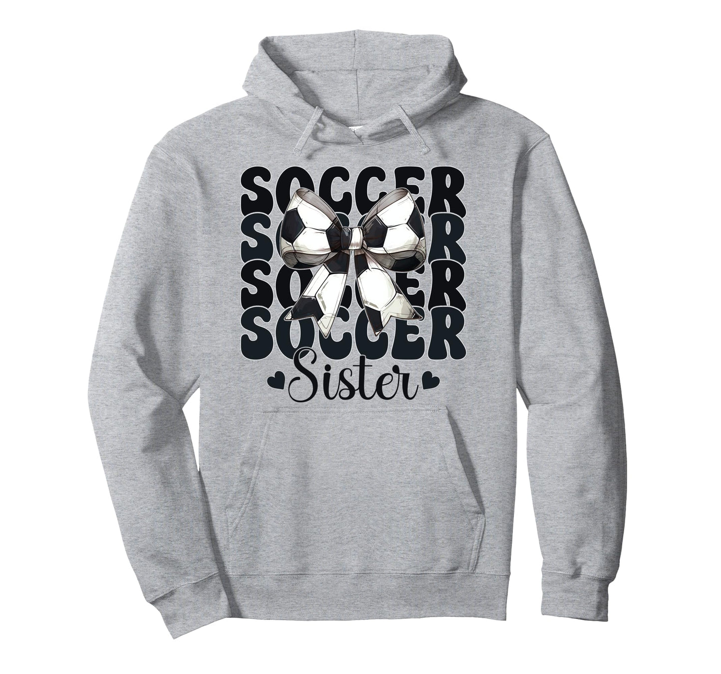 Soccer Sister Soccer Sis Coquette Bow Hoodie - Novelty Apparel for Adults - T-Shirt, Sweatshirt, Hoodie