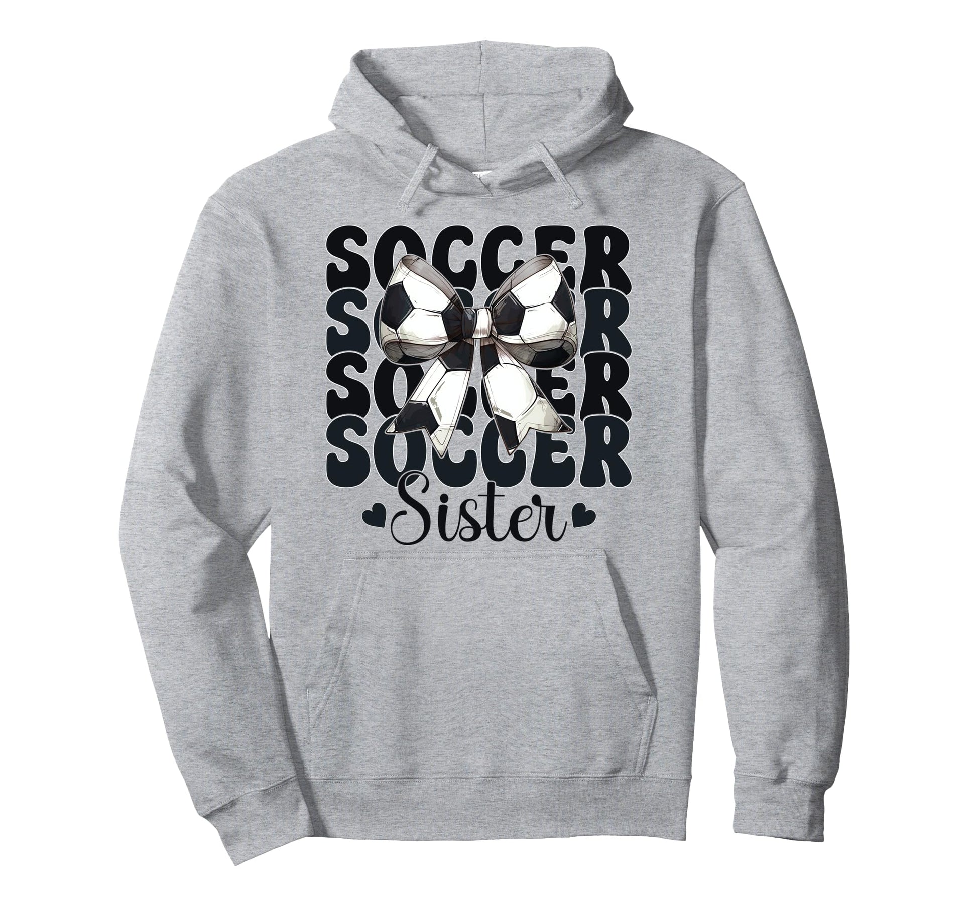 Soccer Sister Soccer Sis Coquette Bow Hoodie - Novelty Apparel for Adults - T-Shirt, Sweatshirt, Hoodie