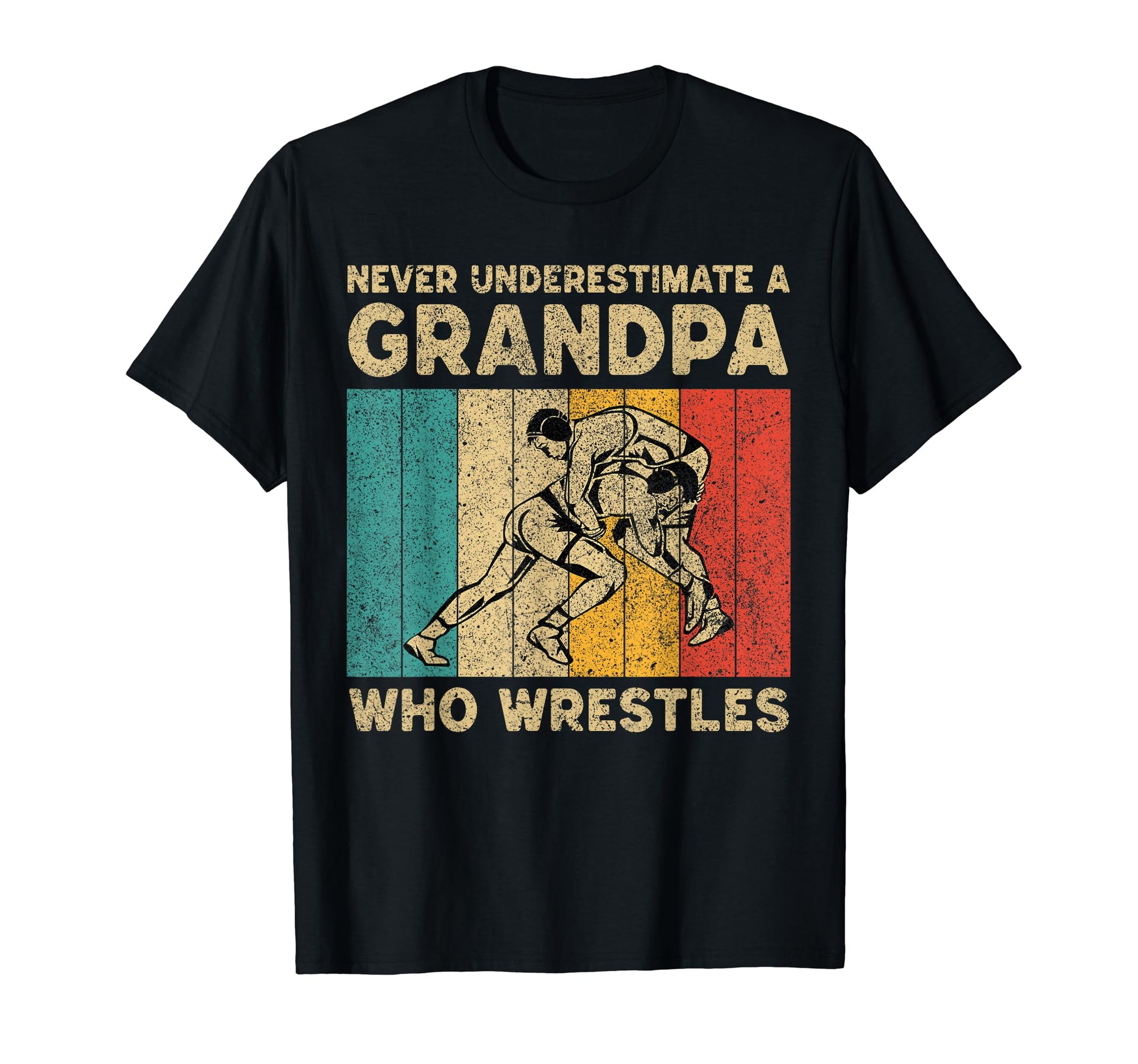 Never Underestimate Grandpa Who Wrestles T-Shirt - Graphic Print Men Women - T-Shirt, Sweatshirt, Hoodie