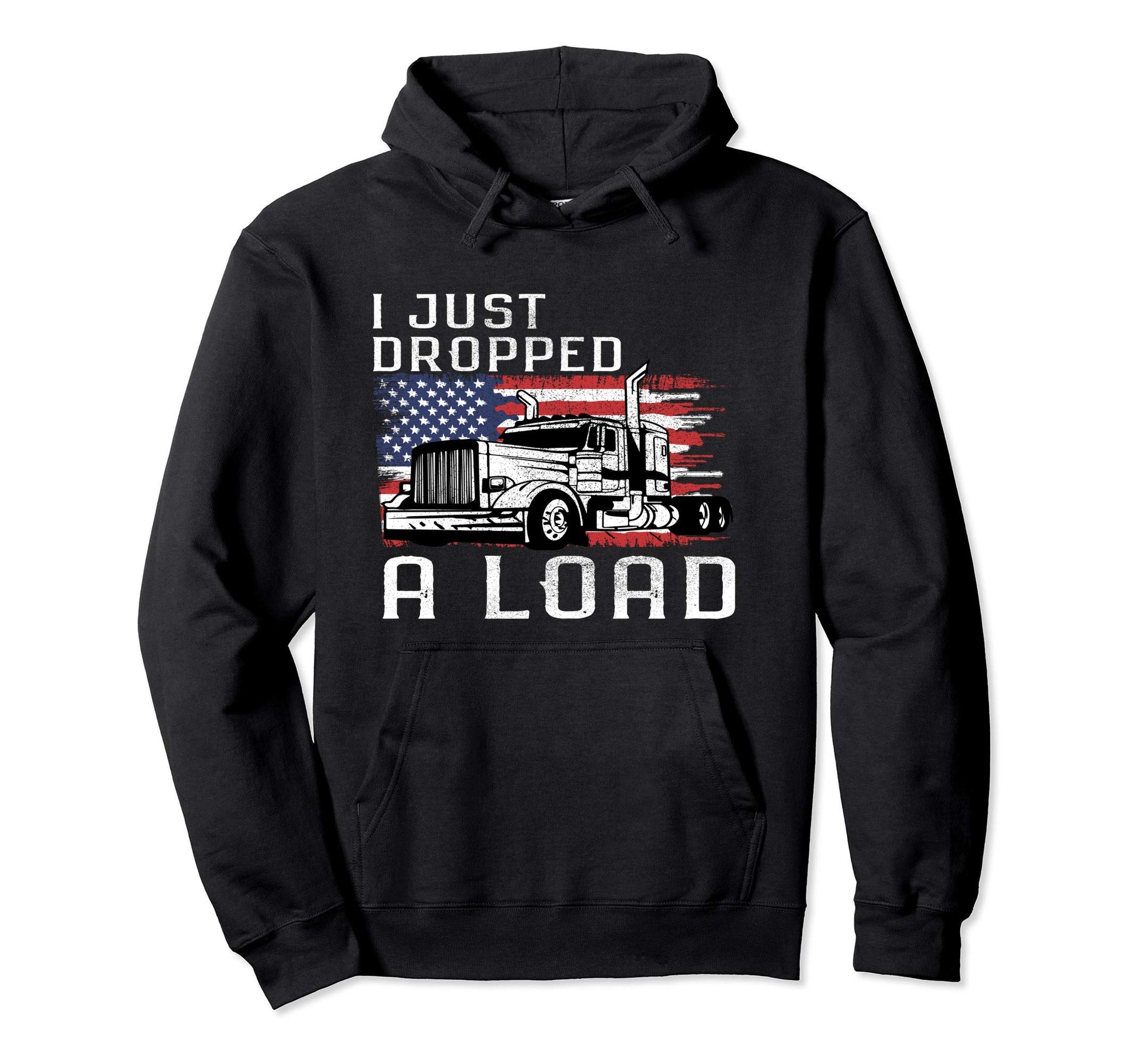 Fathers Day Truck Driver Outfit I Hoodie - Novelty Apparel Men Women - T-Shirt, Sweatshirt, Hoodie
