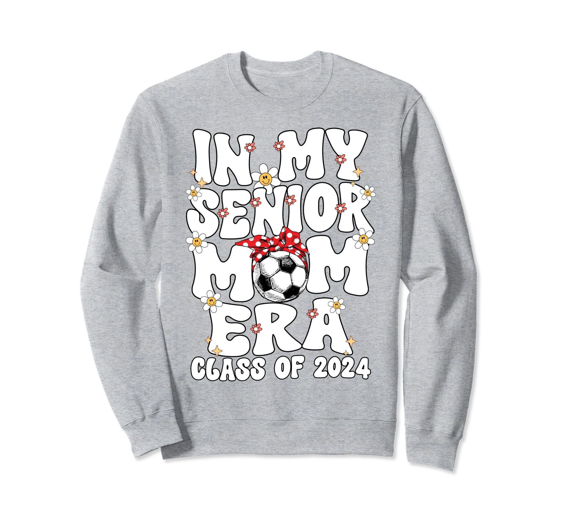 My Senior Soccer Mom Era Groovy Sweatshirt - Unique Graphic for Adults - T-Shirt, Sweatshirt, Hoodie