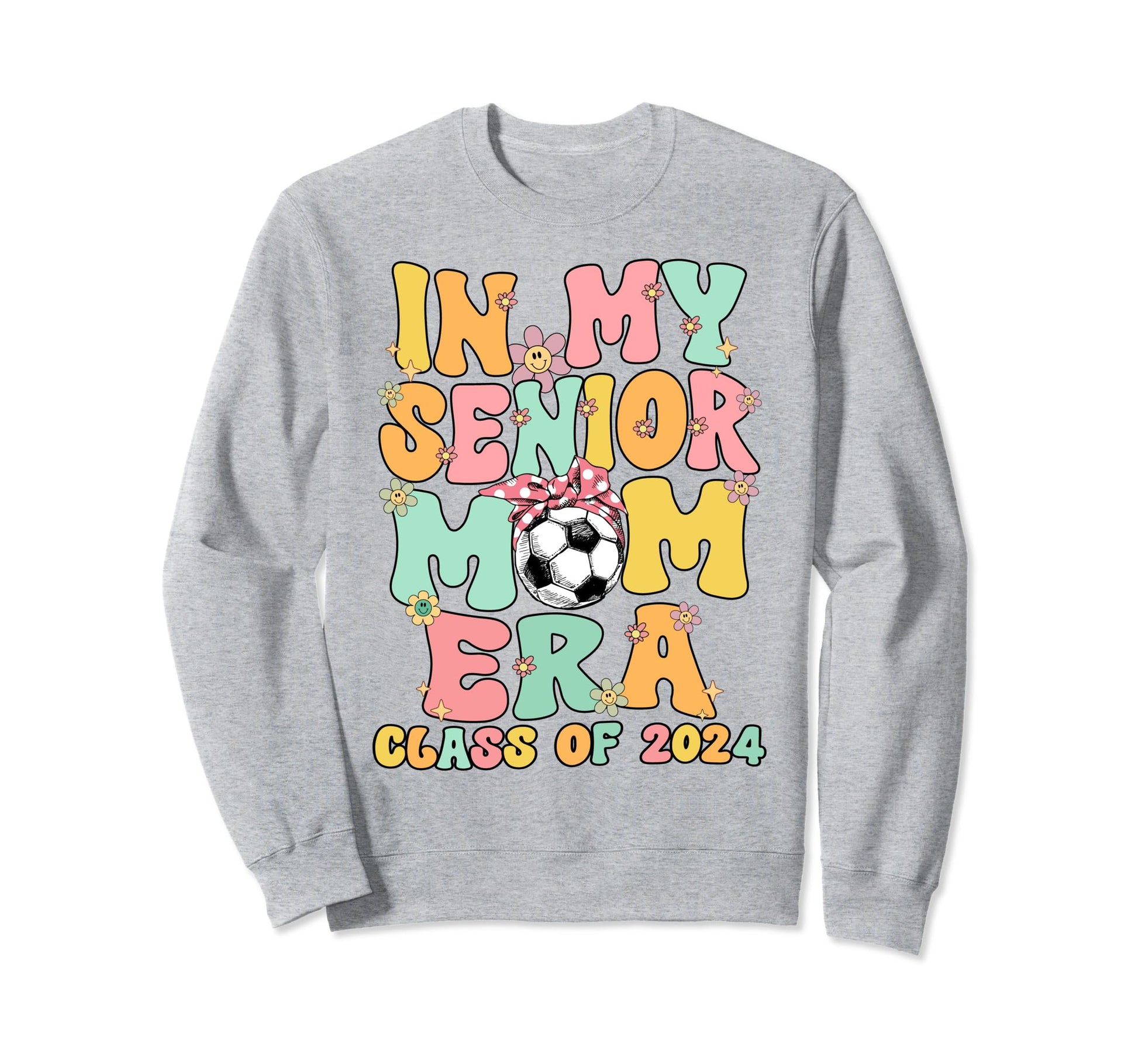 My Senior Soccer Mom Era Groovy Sweatshirt - Custom Art Print Men Women - T-Shirt, Sweatshirt, Hoodie