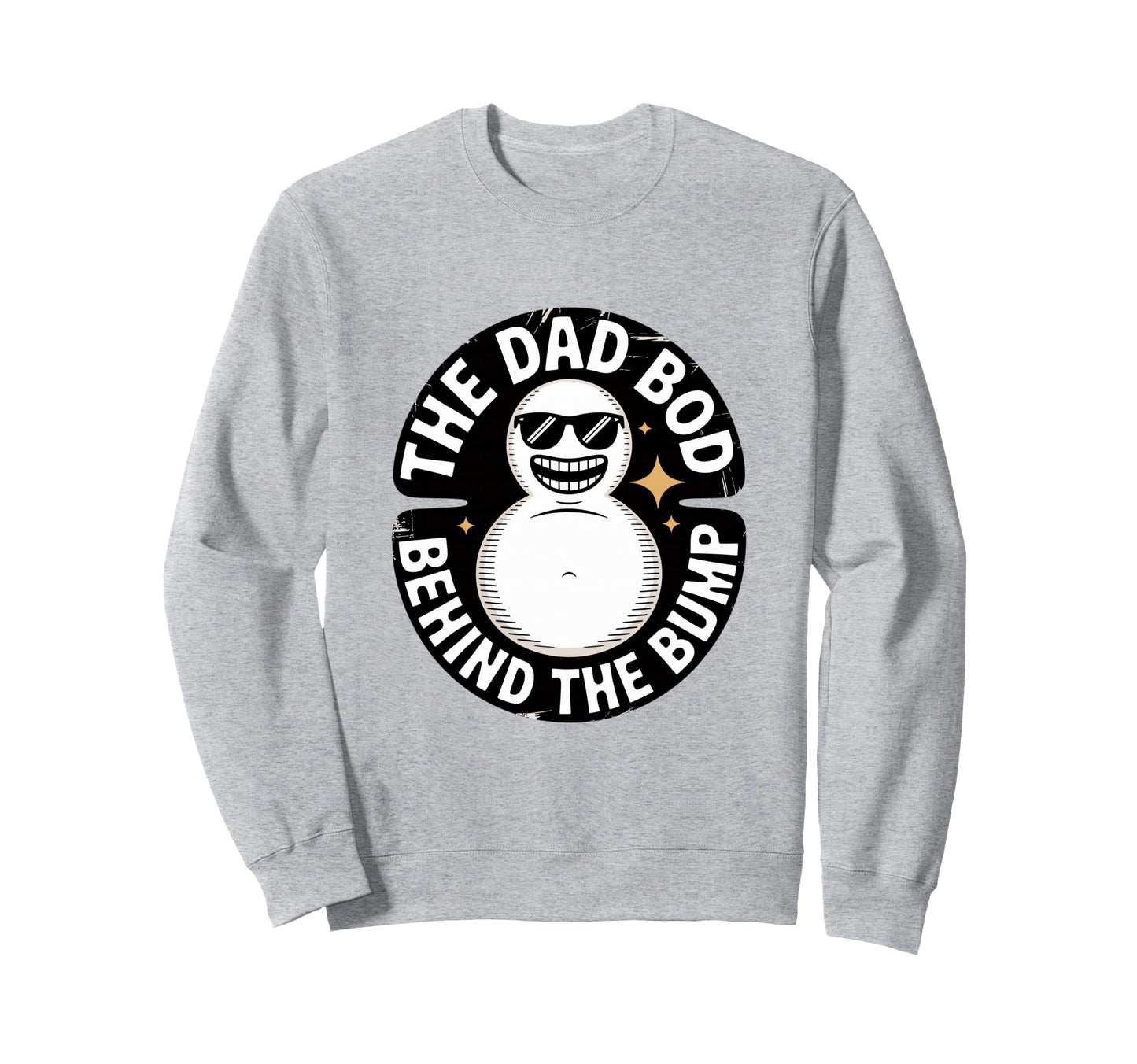 Dad Bod Behind Bump Funny Announcement Sweatshirt - Custom Art Print Unisex - T-Shirt, Sweatshirt, Hoodie