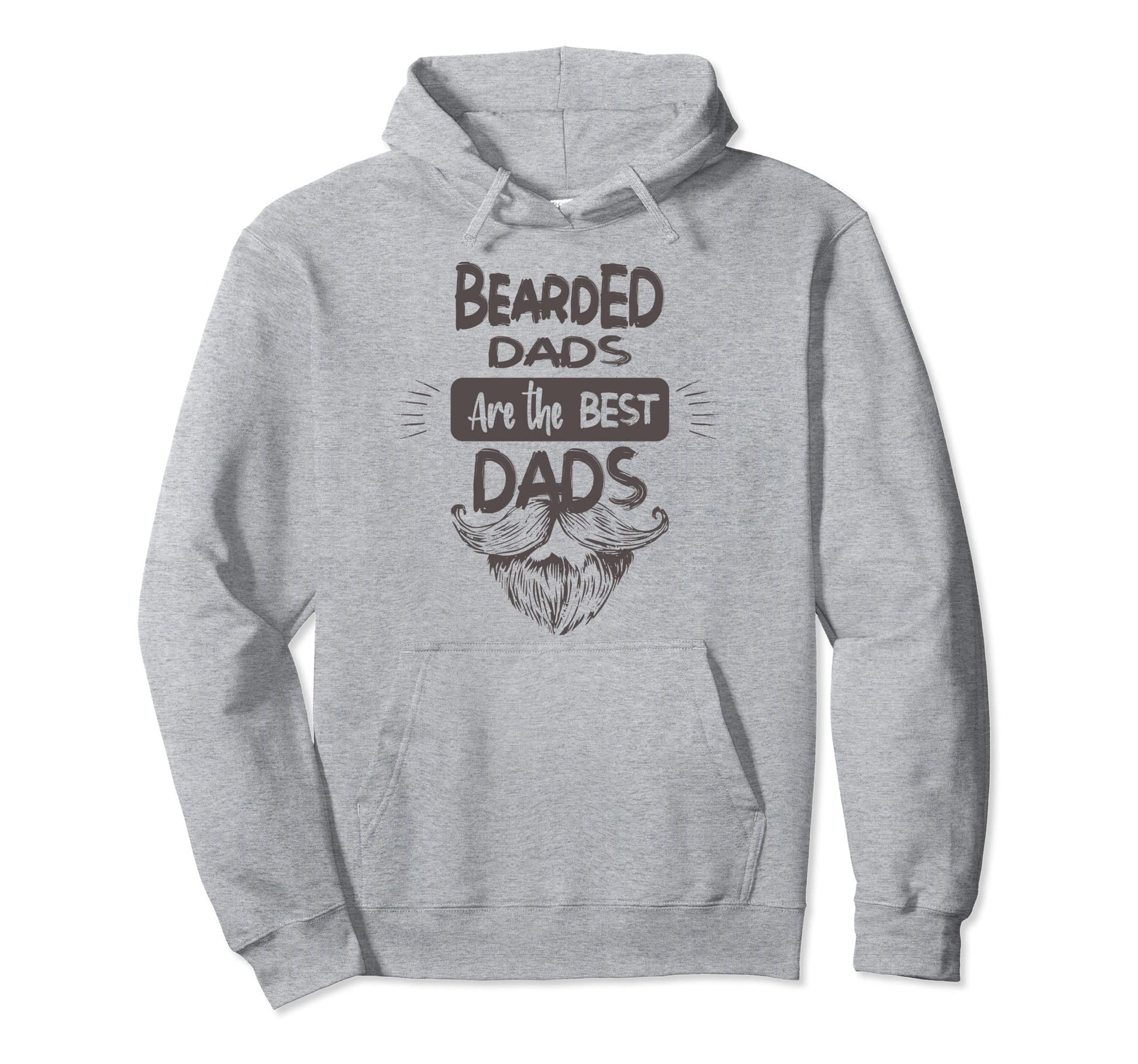Bearded Dads Are Best Dads Fathers Day Hoodie - Streetwear Style Men Women - T-Shirt, Sweatshirt, Hoodie