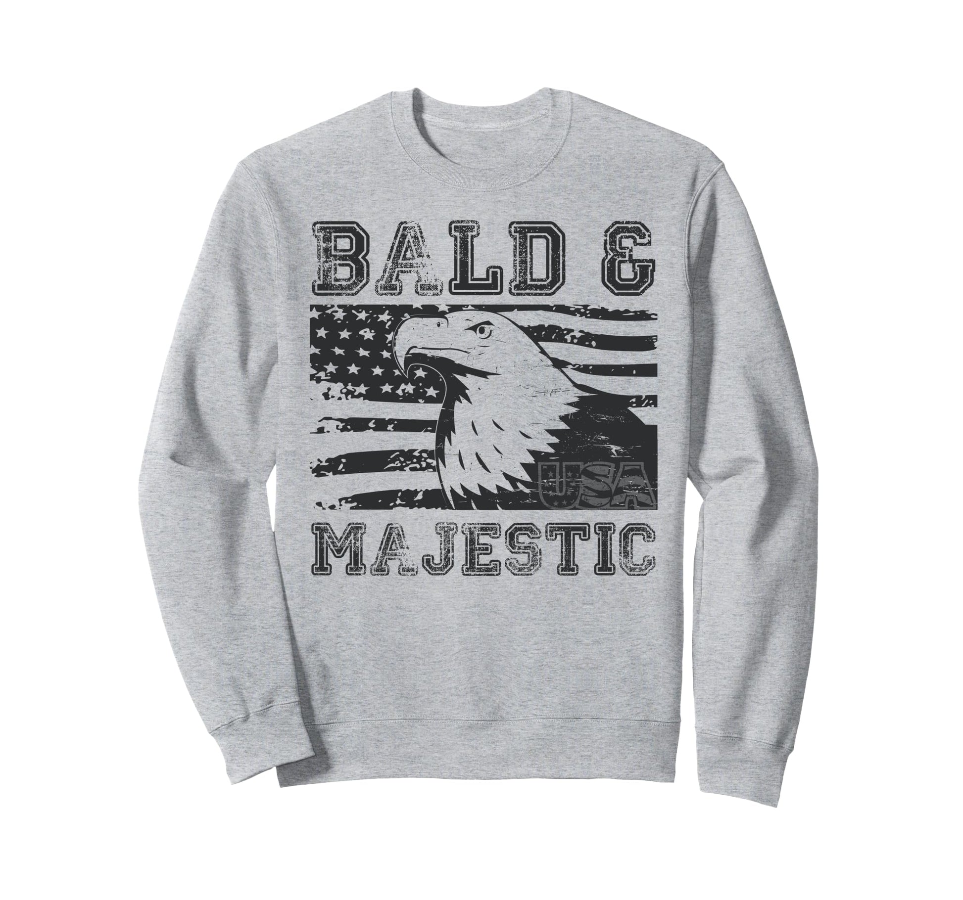 Bald Majestic Usa Bald Guy Dad Sweatshirt - Casual Everyday Wear Unisex - T-Shirt, Sweatshirt, Hoodie