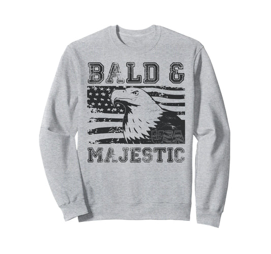 Bald Majestic Usa Bald Guy Dad Sweatshirt - Casual Everyday Wear Unisex - T-Shirt, Sweatshirt, Hoodie