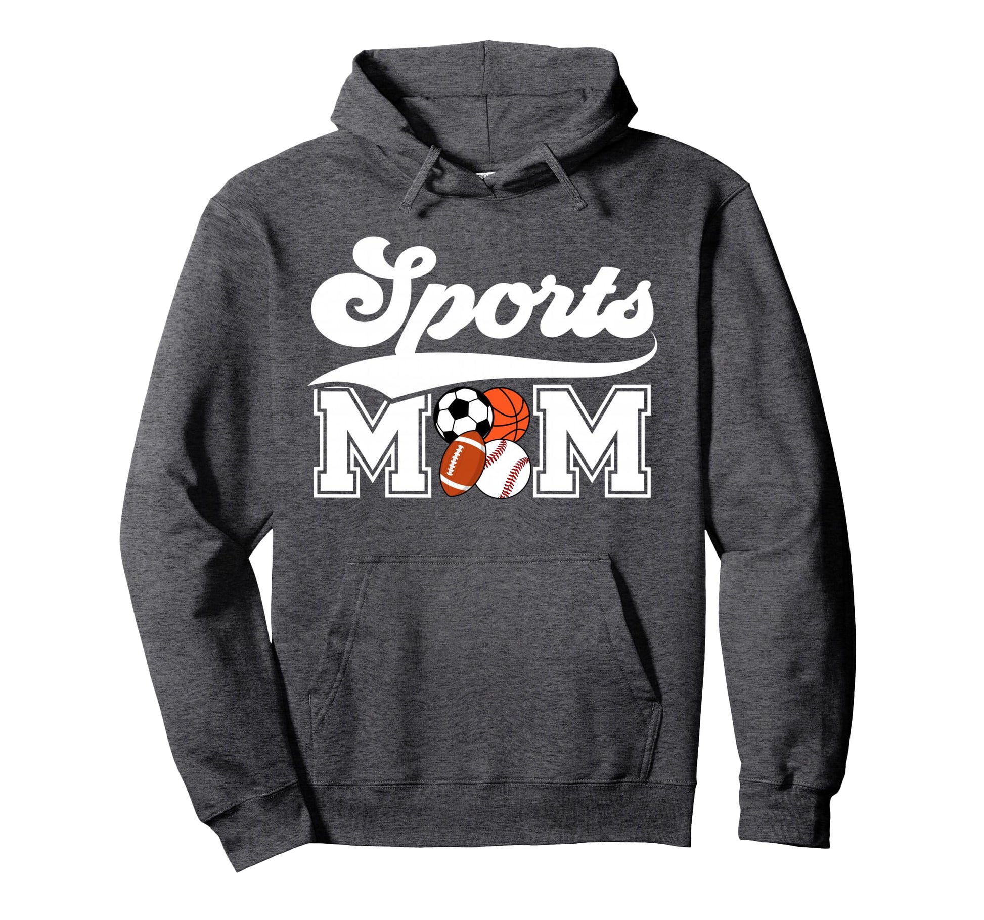 Sports Mom Sports Mama Sport Mom Hoodie - Fun Novelty Design Men Women - T-Shirt, Sweatshirt, Hoodie